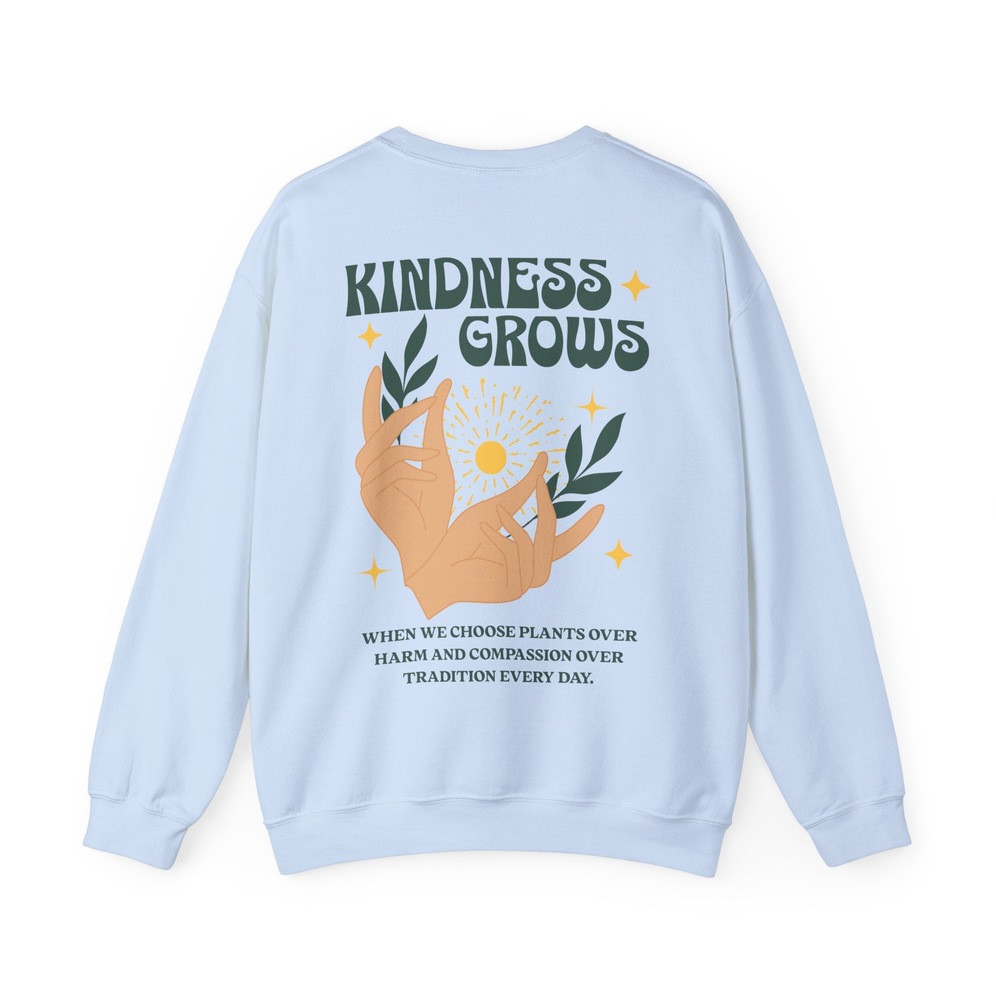 Kindness Grows Unisex Sweatshirt