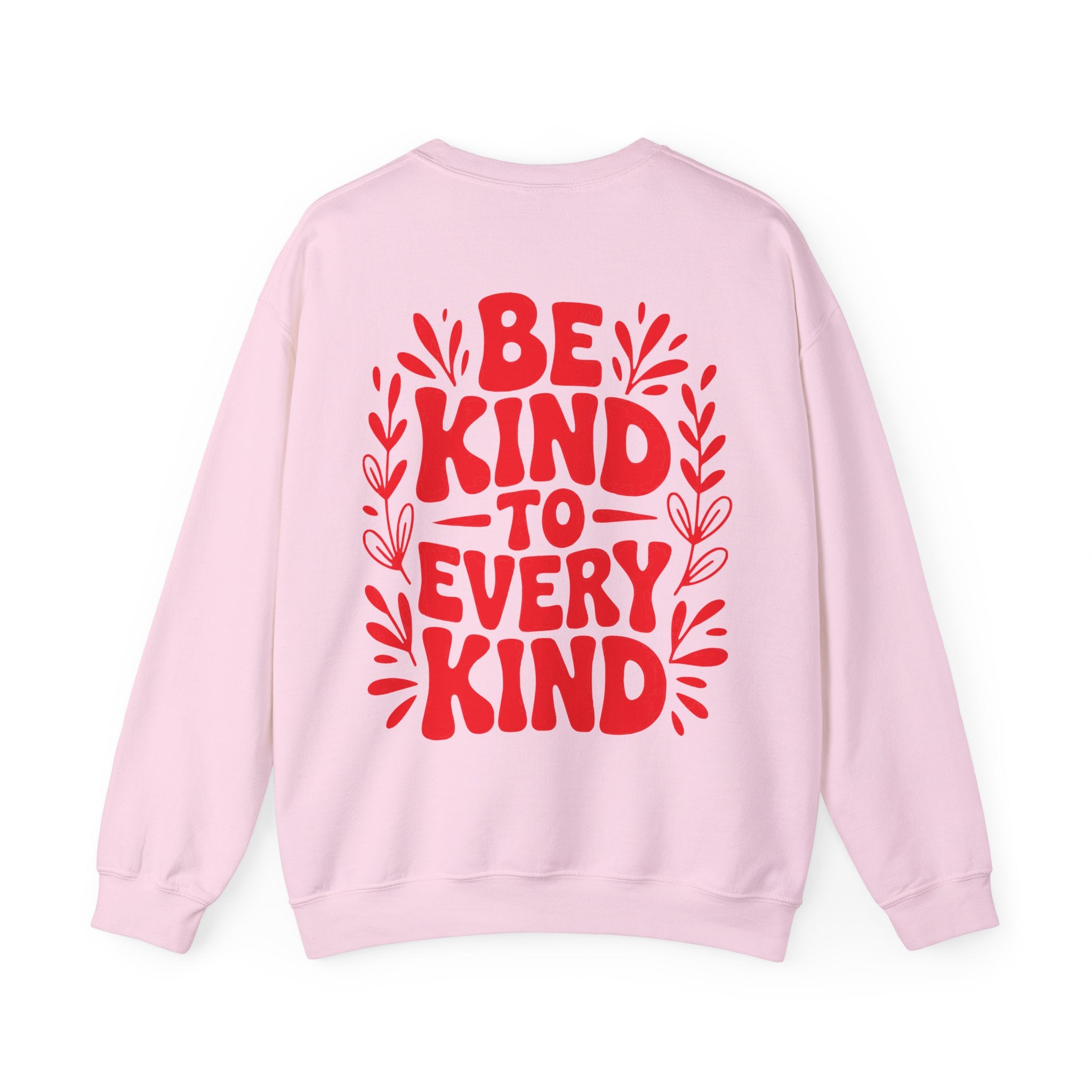 Be Kind Unisex Sweatshirt