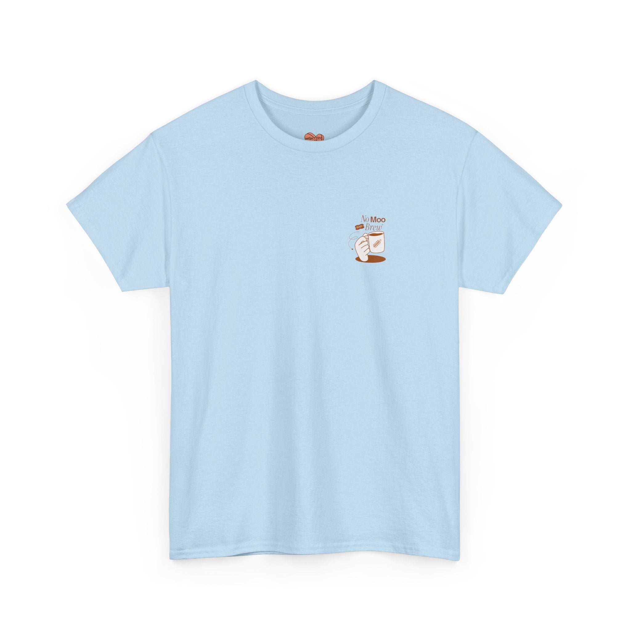 No Moo In My Brew Unisex Shirt
