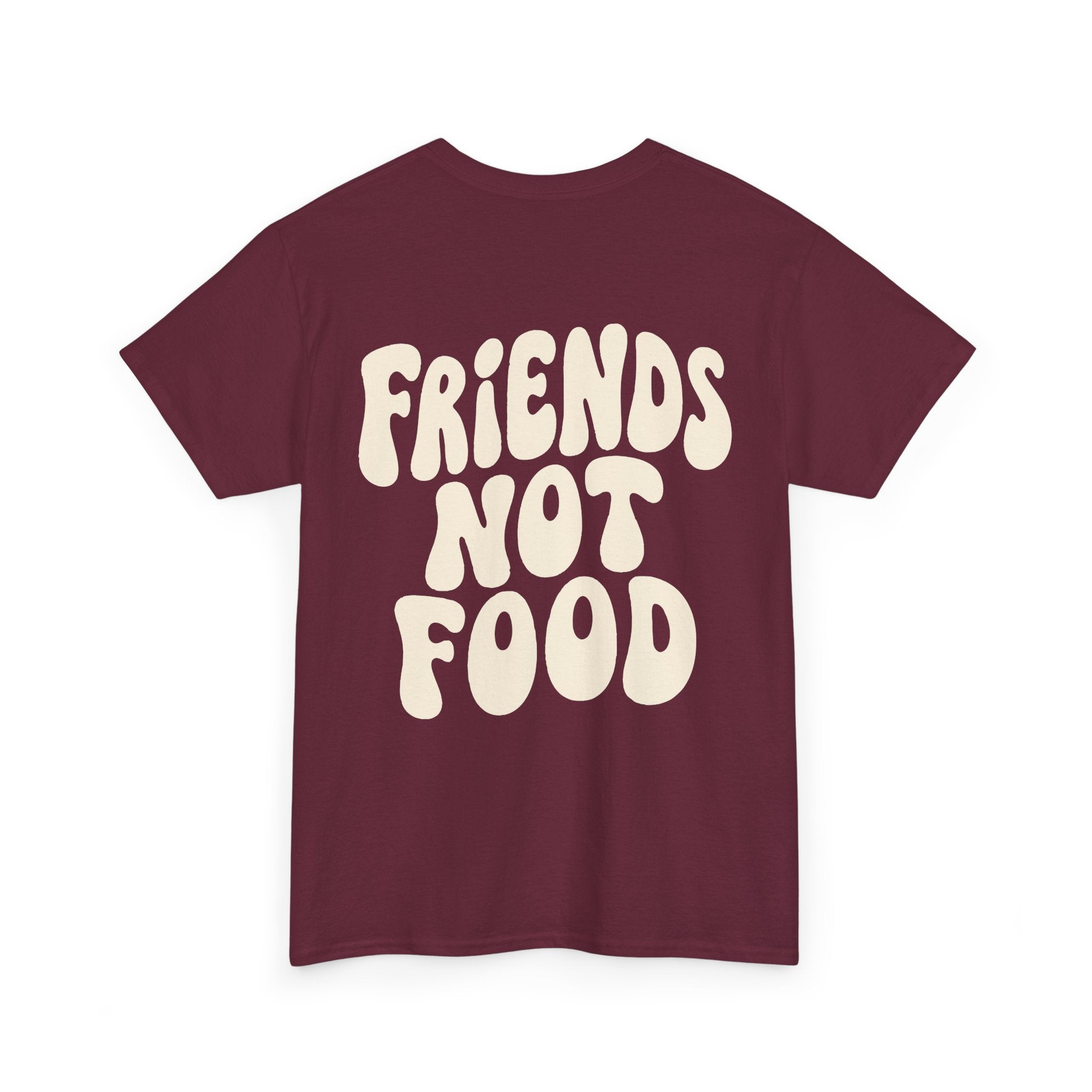 Friends Not Food Unisex Shirt