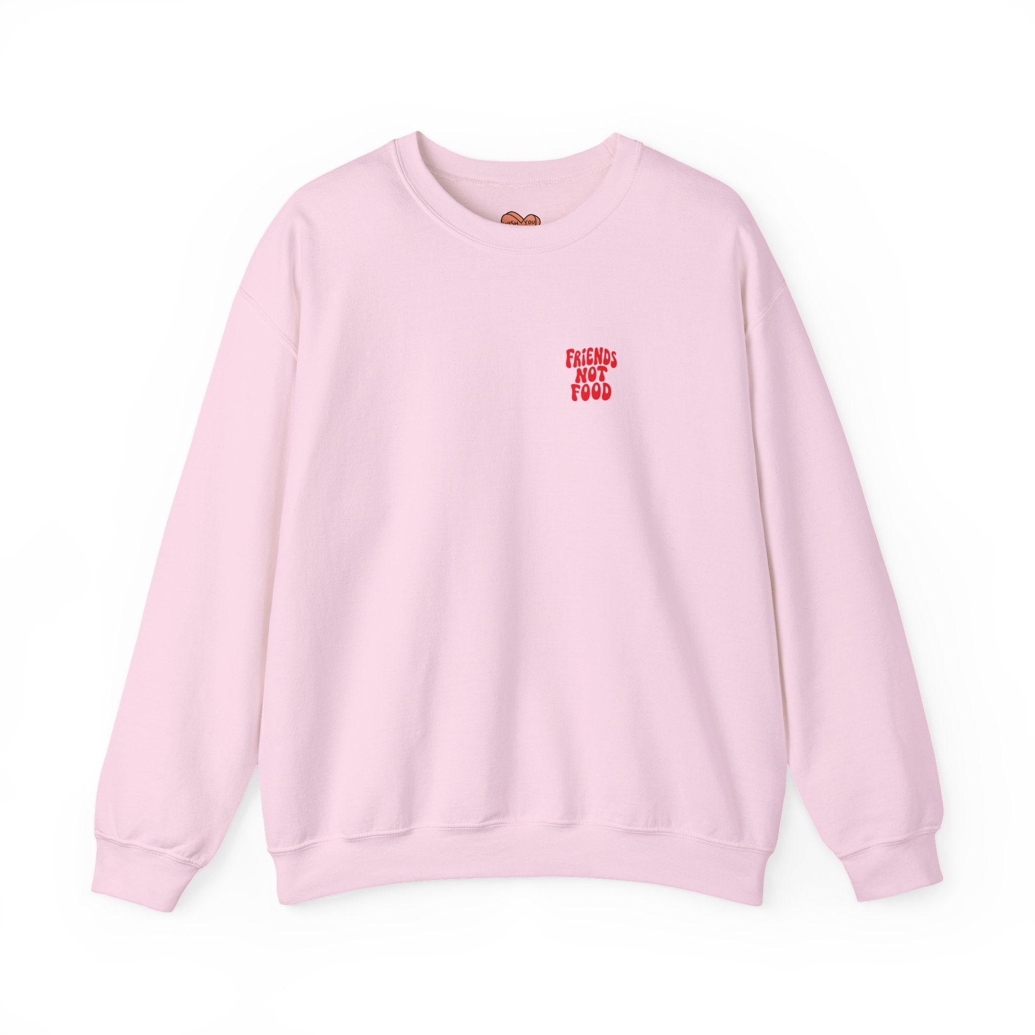 Friends Not Food Unisex Sweatshirt