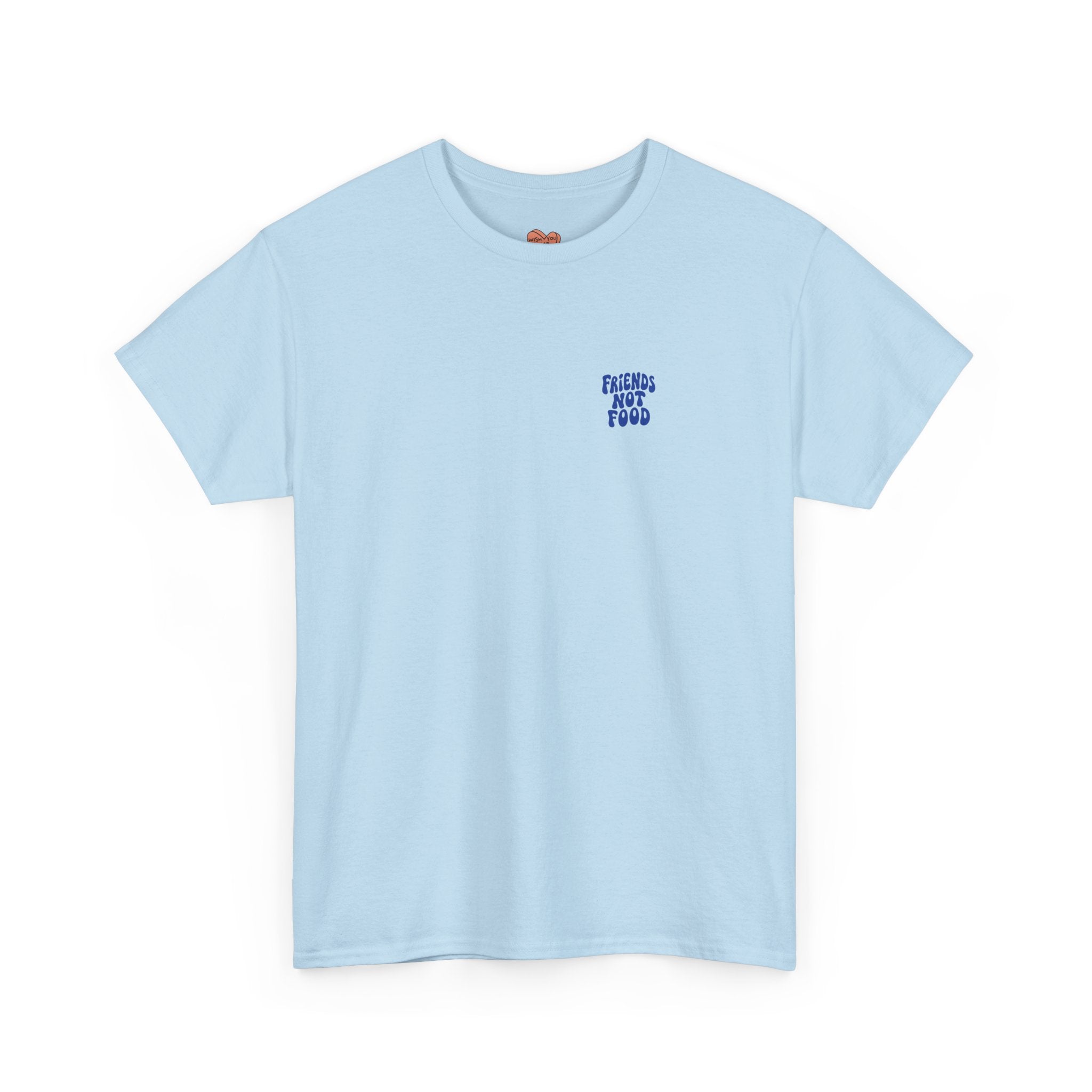 Friends Not Food Unisex Shirt