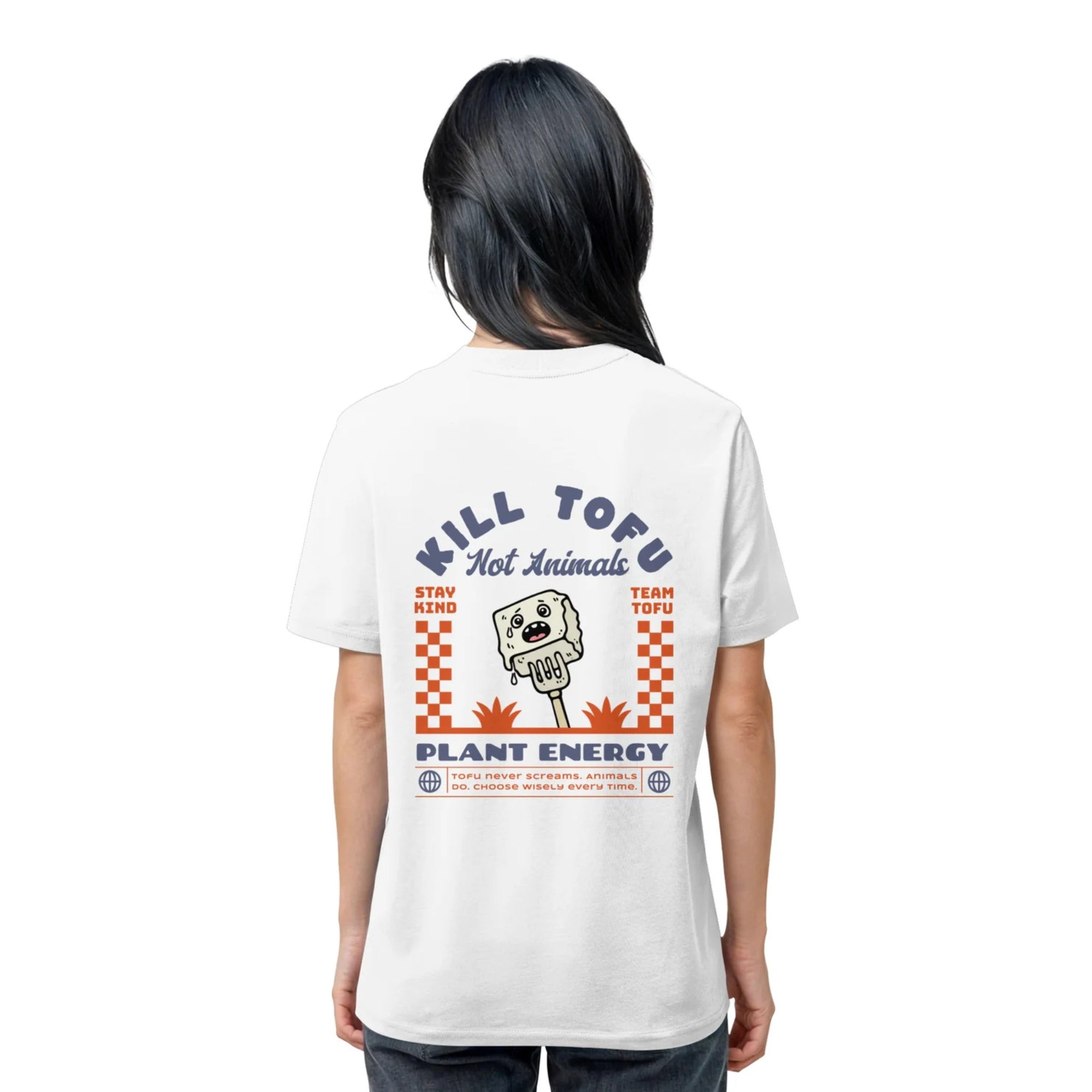 Kill Tofu Not Animals Unisex Shirt