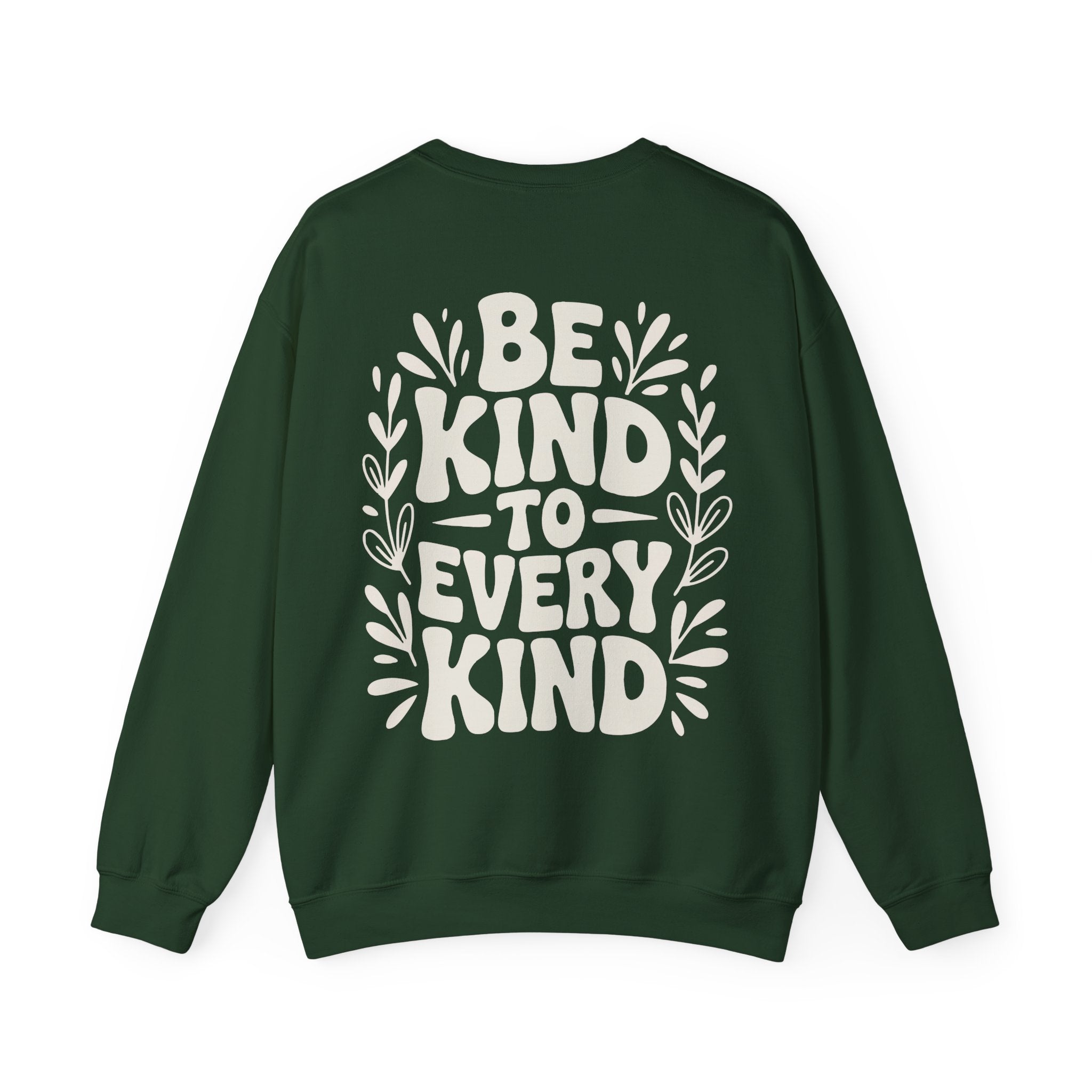 Be Kind Unisex Sweatshirt