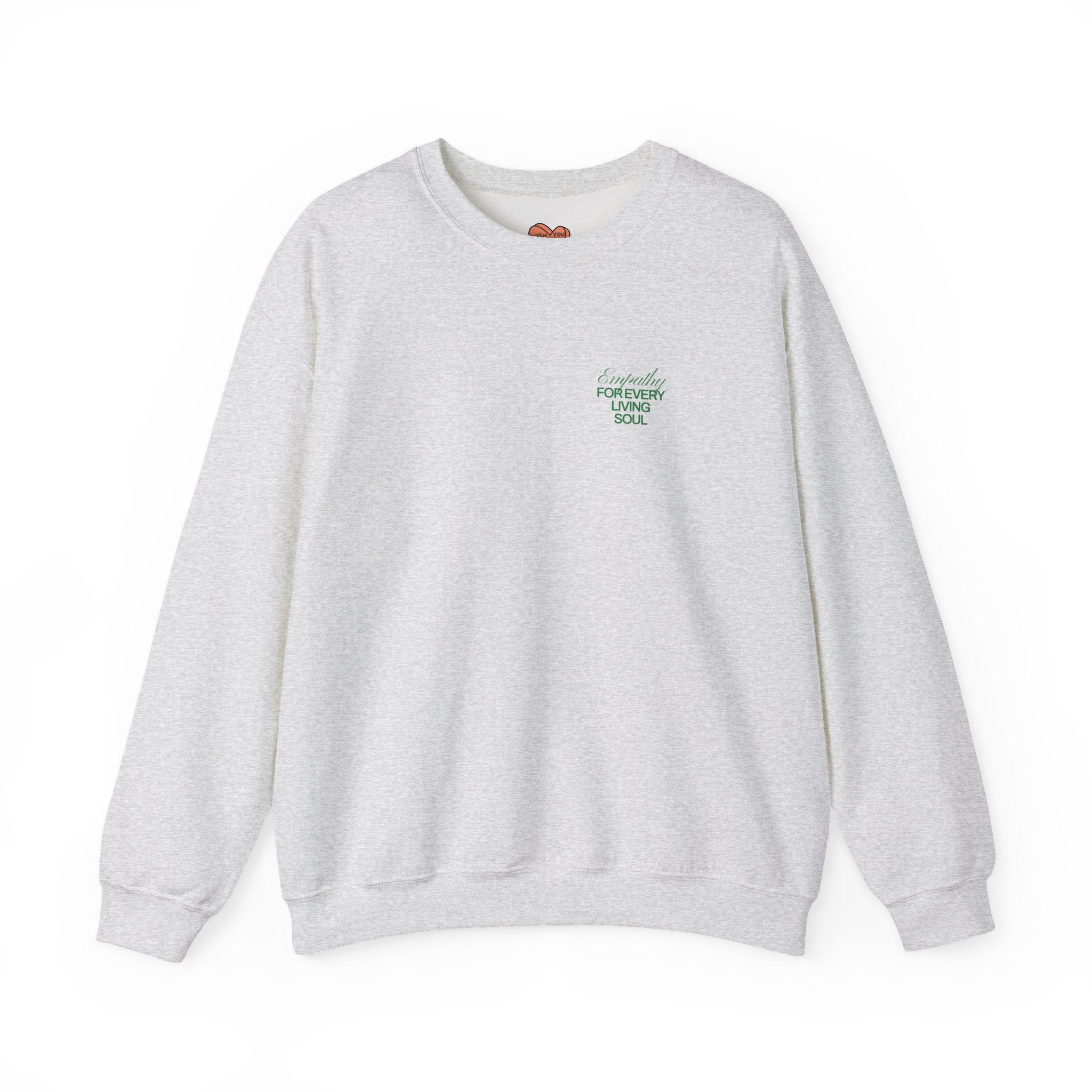 Empathy Unisex Sweatshirt