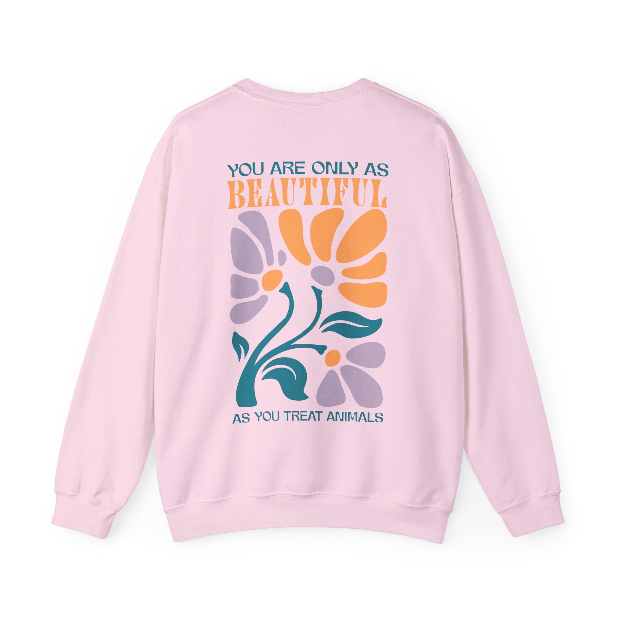 You Are Beautiful Unisex Sweatshirt