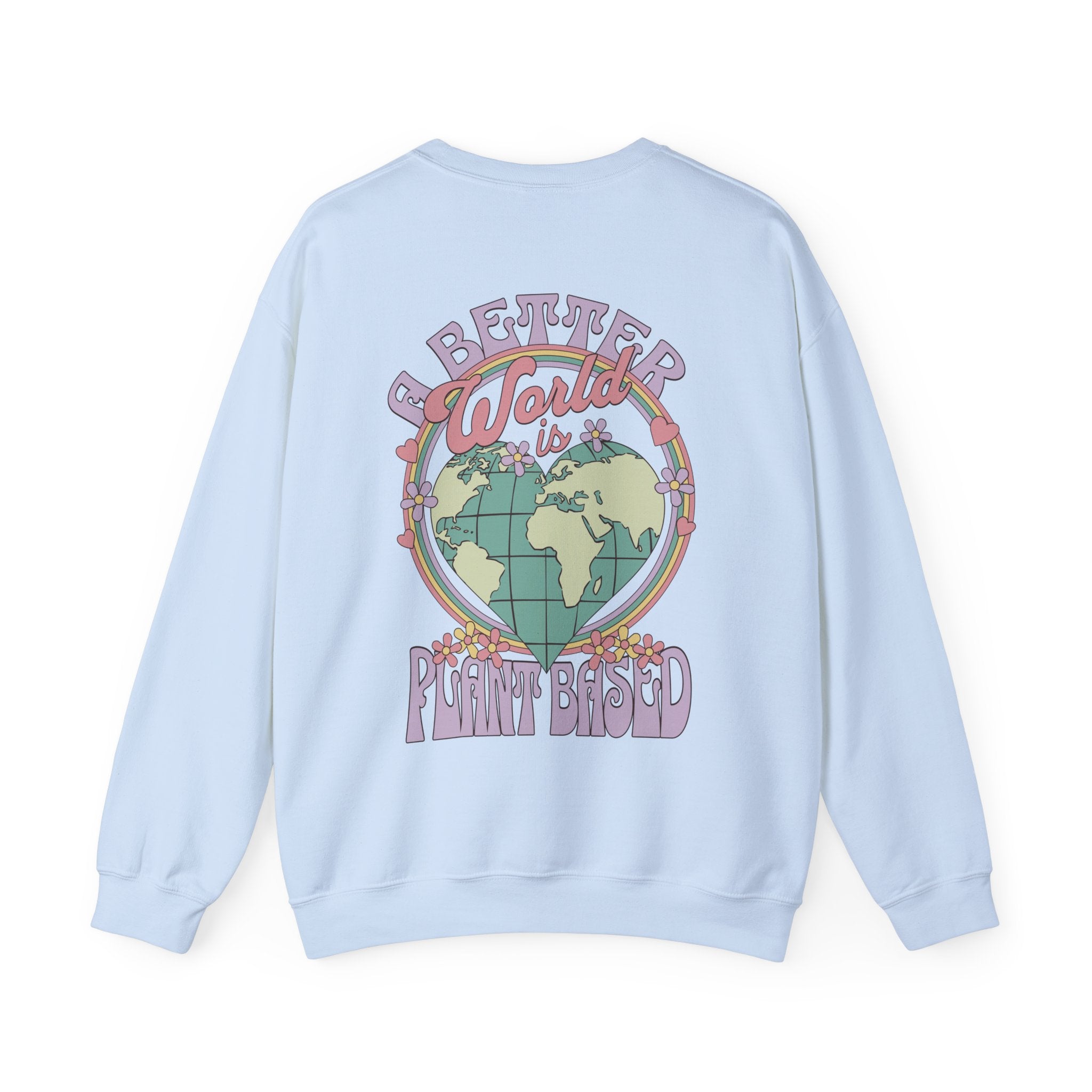 A Better World Unisex Sweatshirt