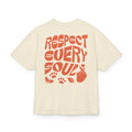 Respect Every Soul Unisex Oversized Shirt