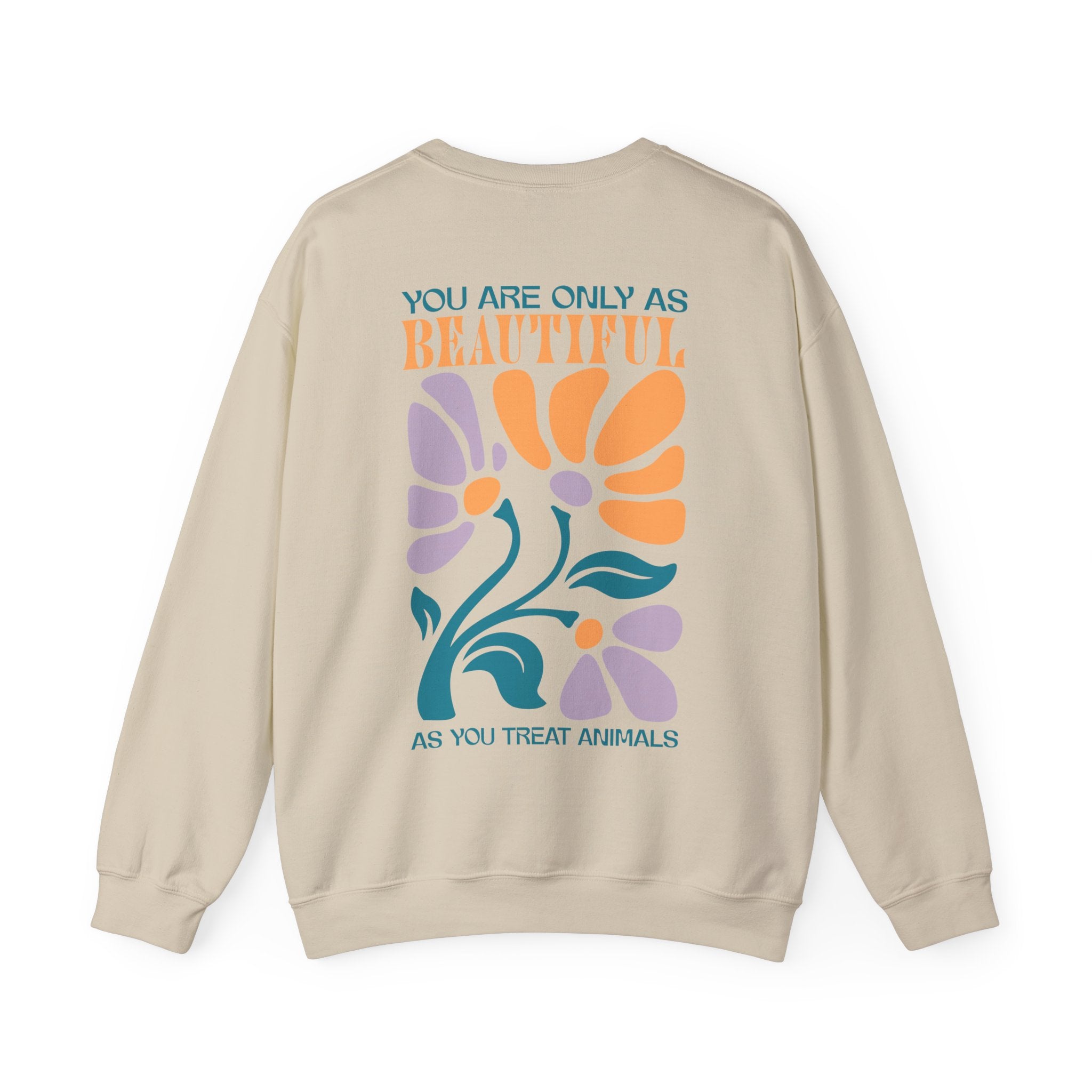 You Are Beautiful Unisex Sweatshirt