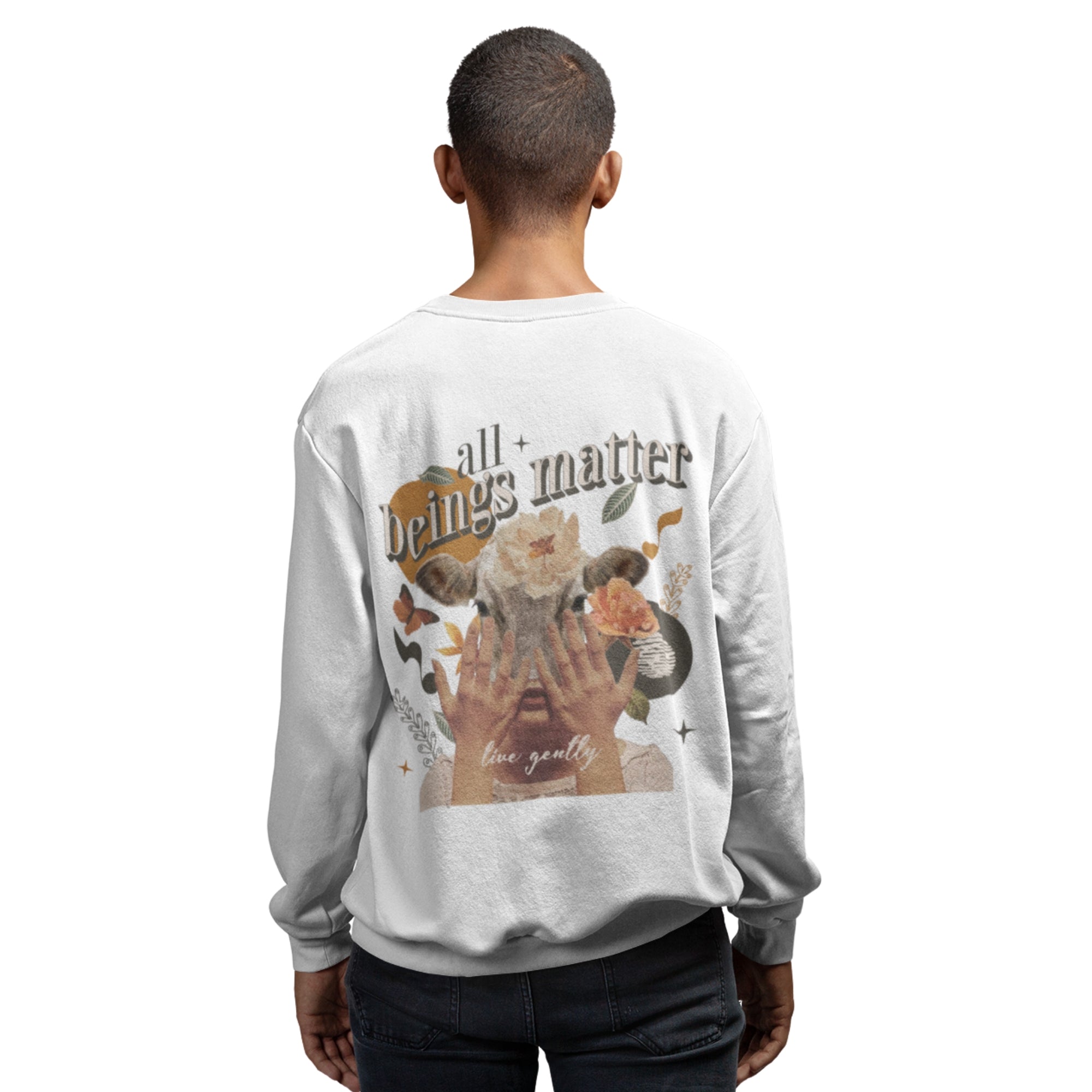 All Beings Matter Unisex Sweatshirt