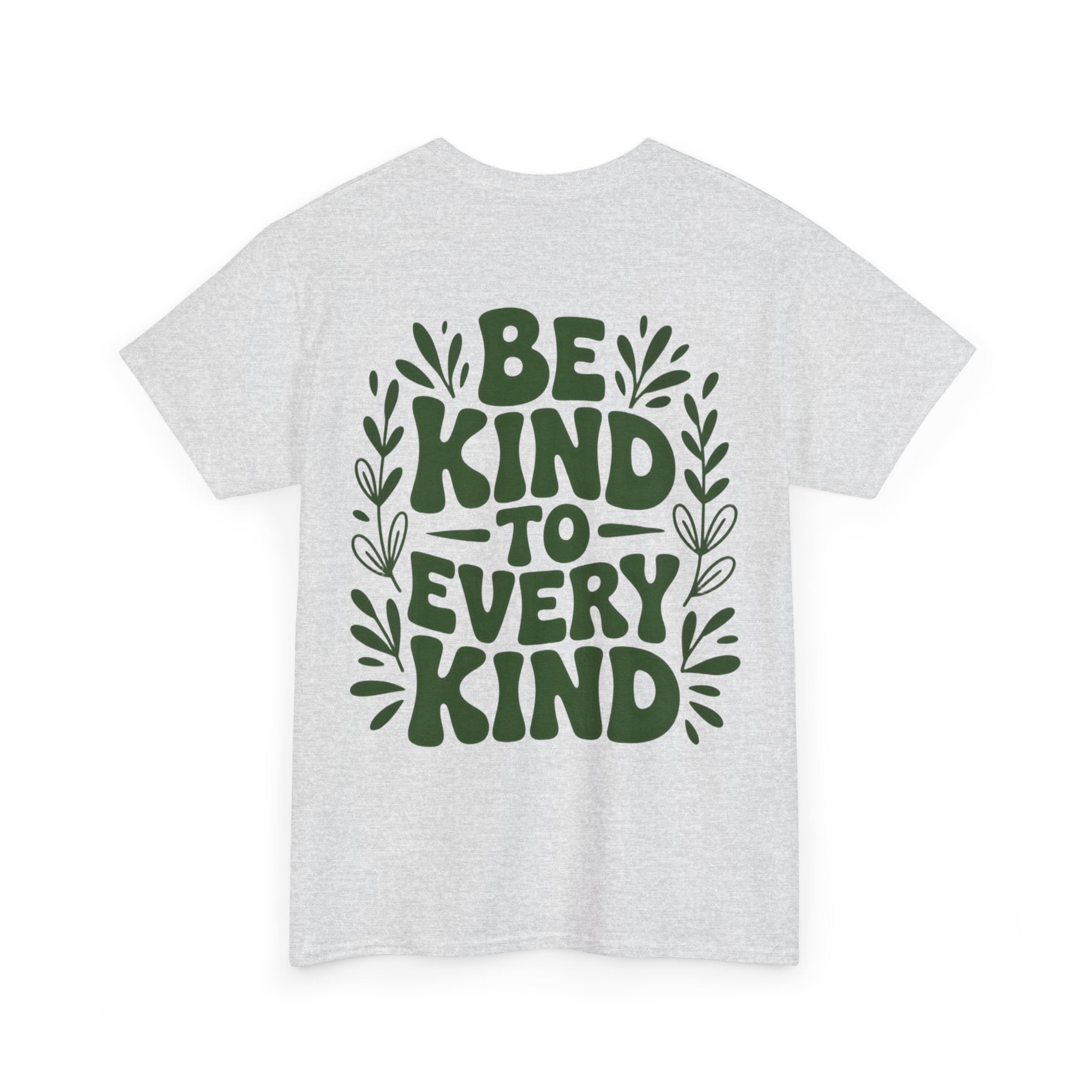 Be Kind Unisex Shirt