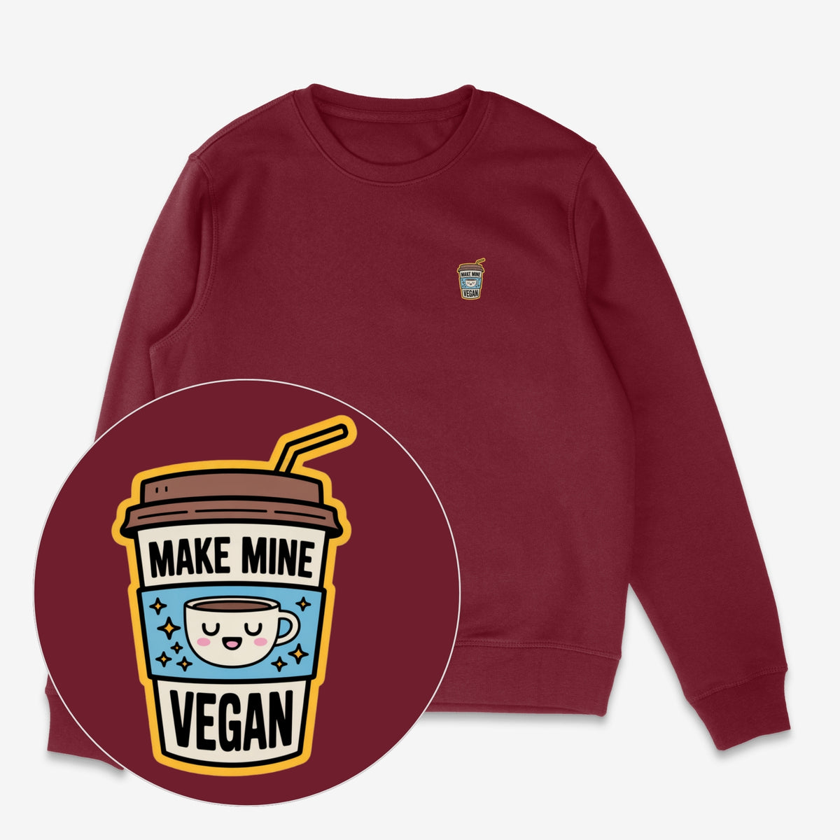 Make Mine Vegan Unisex Sweatshirt