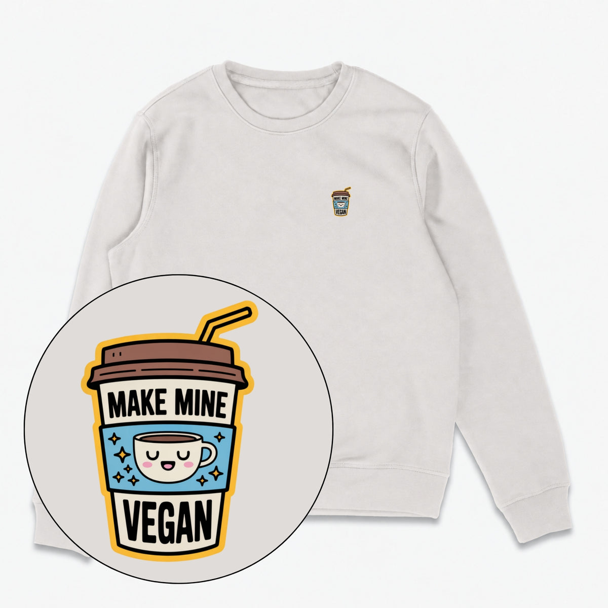 Make Mine Vegan Unisex Sweatshirt