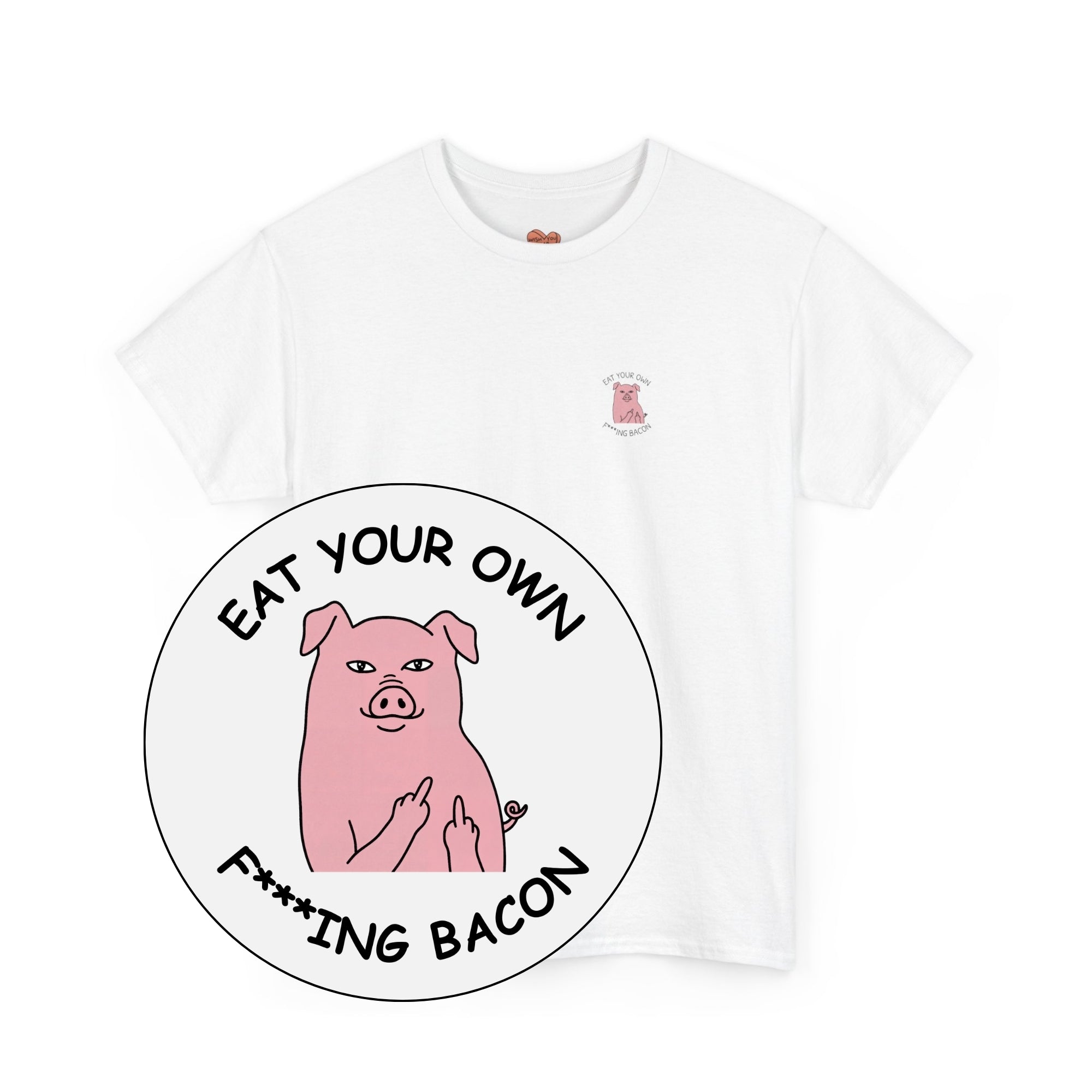Eat Your Own F***ing Bacon