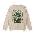 Be Kind Unisex Sweatshirt