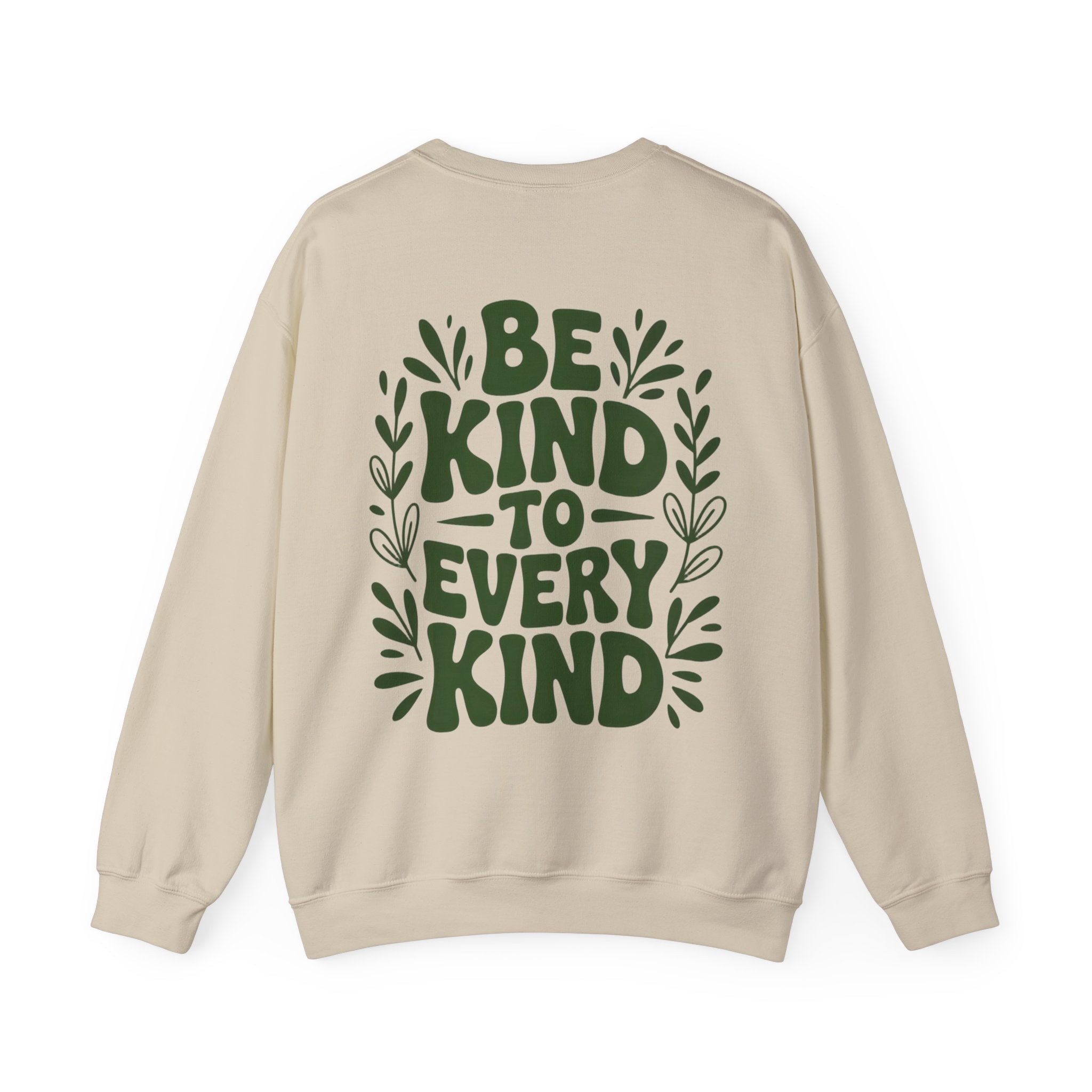 Be Kind Unisex Sweatshirt