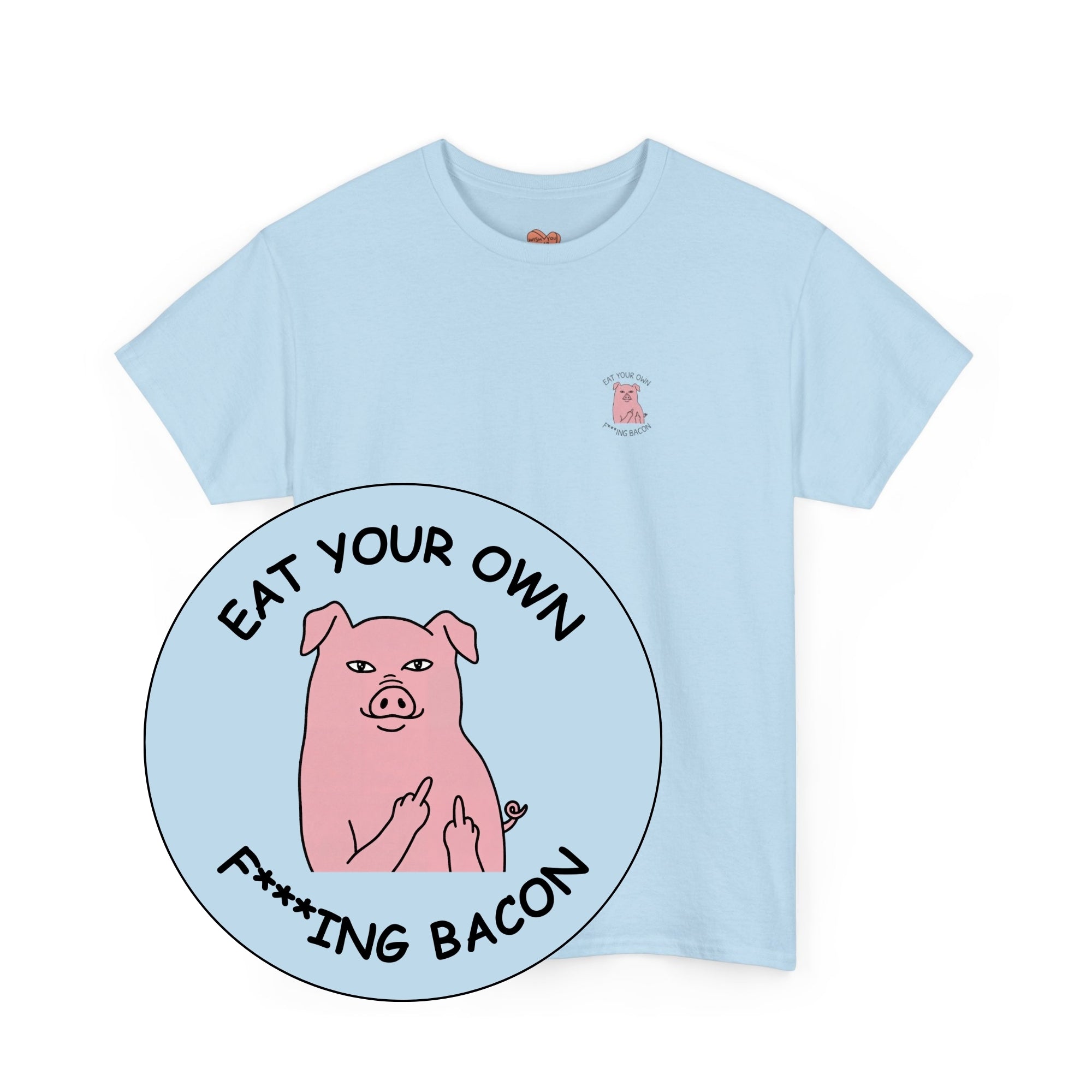 Eat Your Own F***ing Bacon