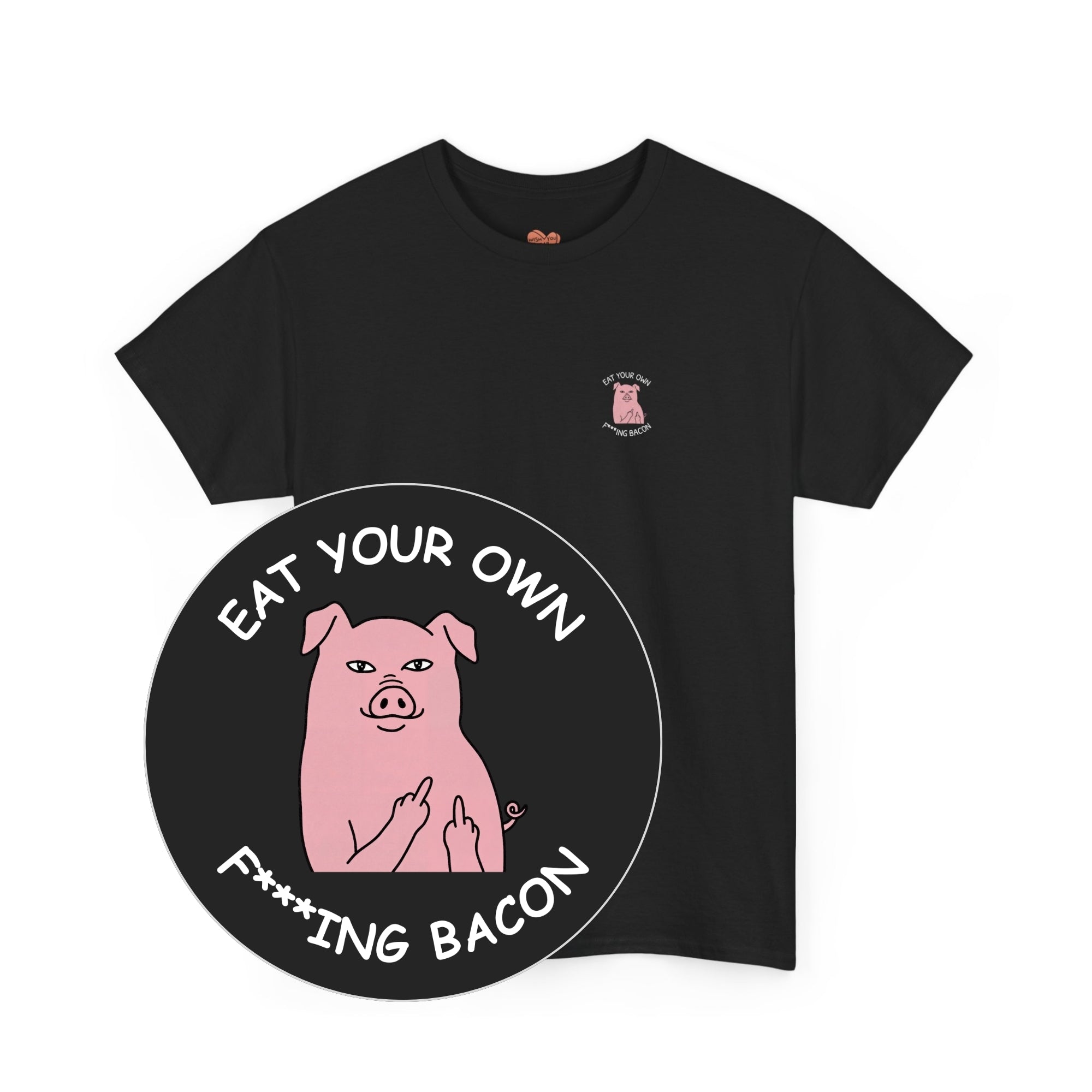 Eat Your Own F***ing Bacon