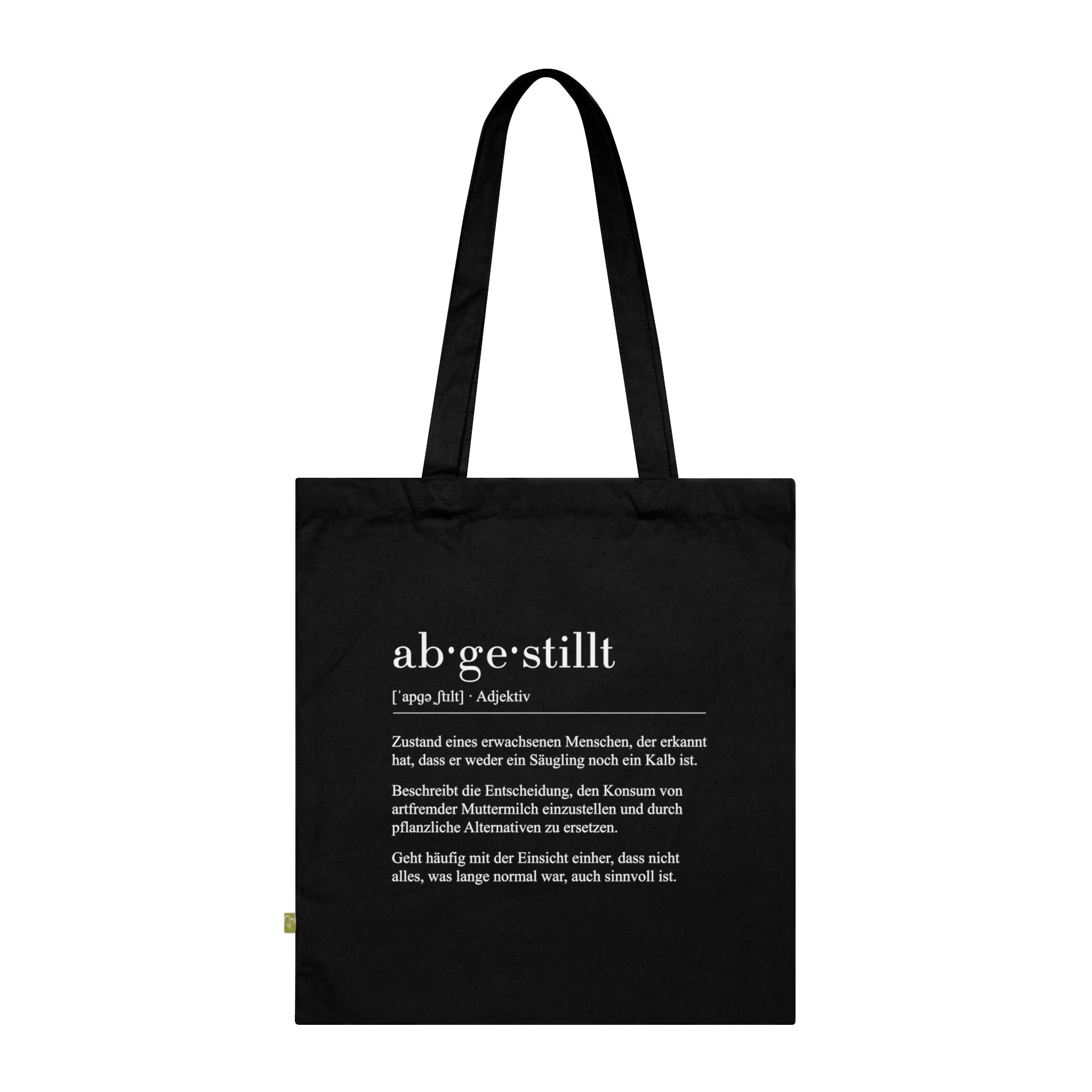 ab•ge•stillt Organic Tragetasche
