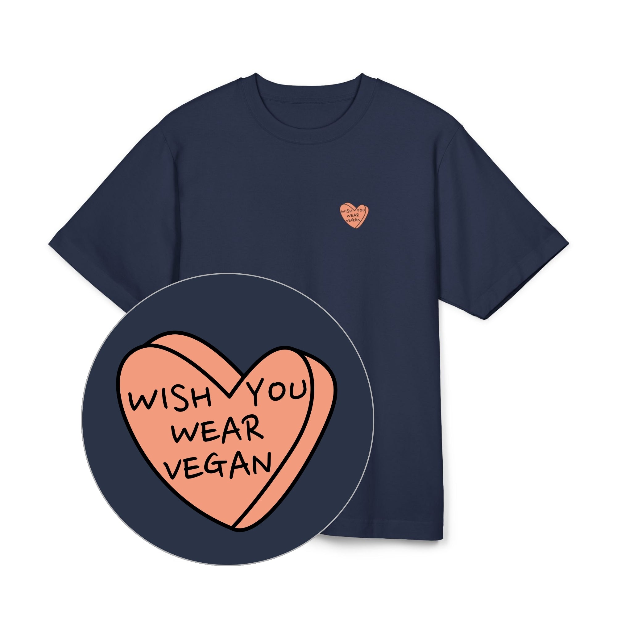 Wish You Wear Vegan Unisex Oversized Shirt