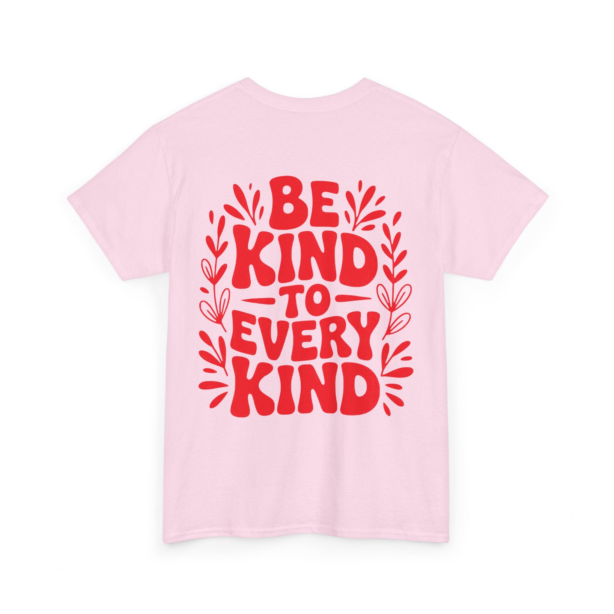 Be Kind Unisex Shirt