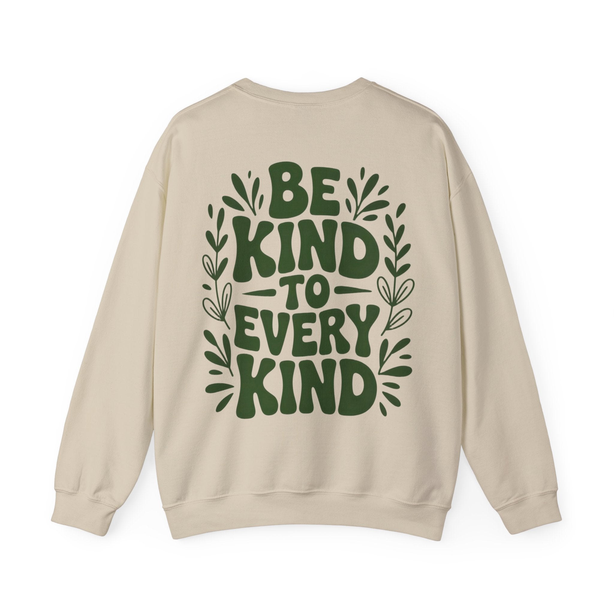 Be Kind Unisex Sweatshirt