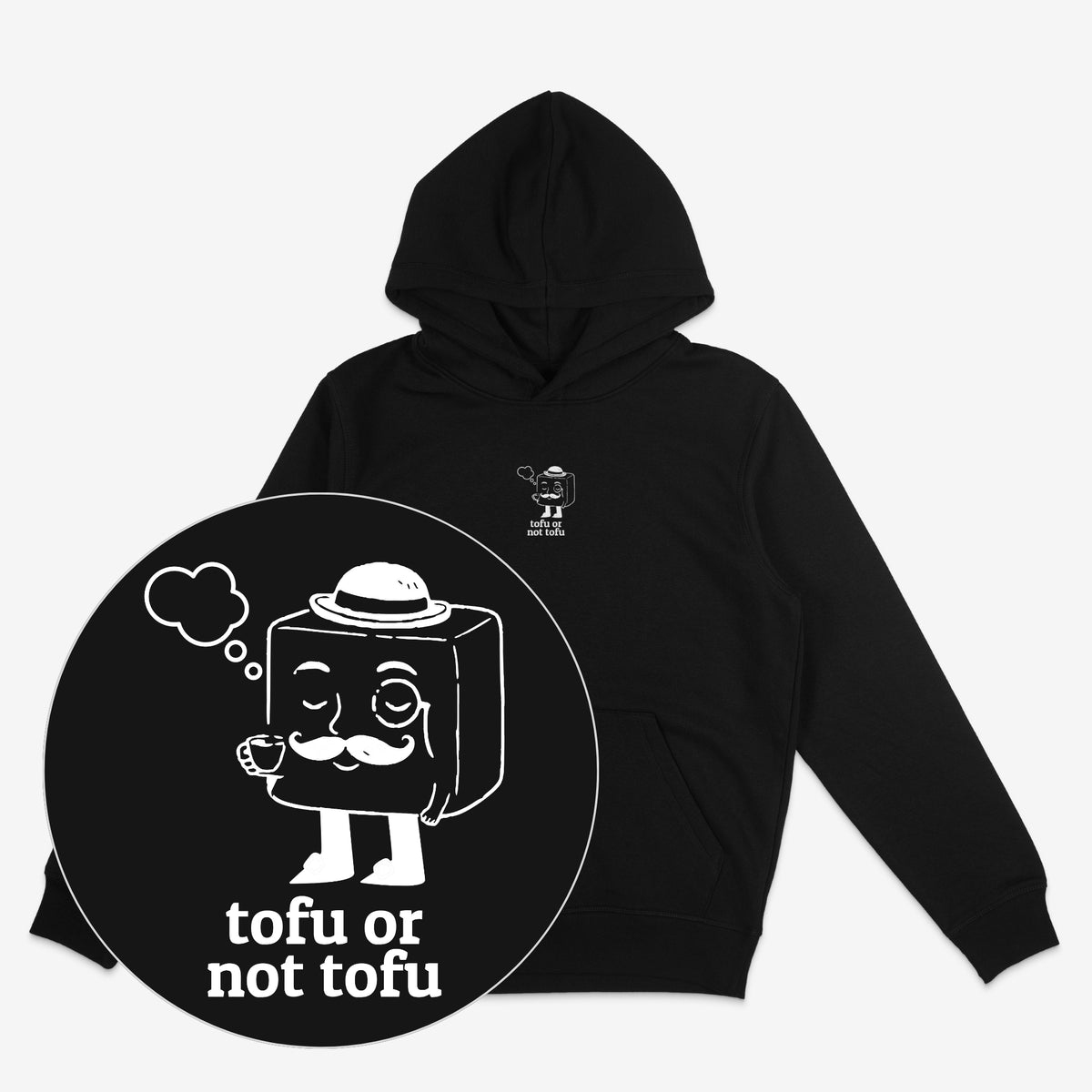 Tofu Or Not Tofu Unisex Hoodie