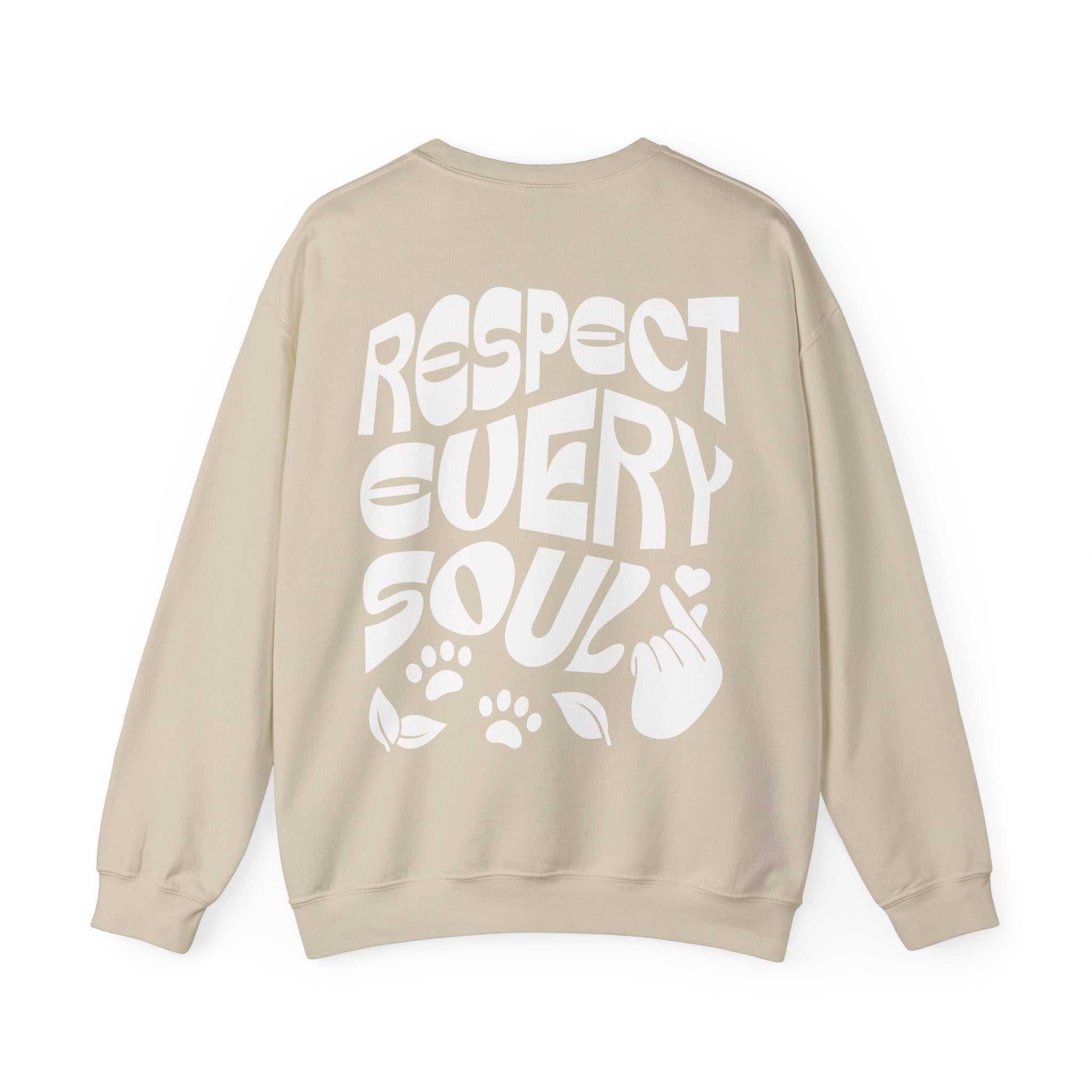 Respect Every Soul Unisex Sweatshirt