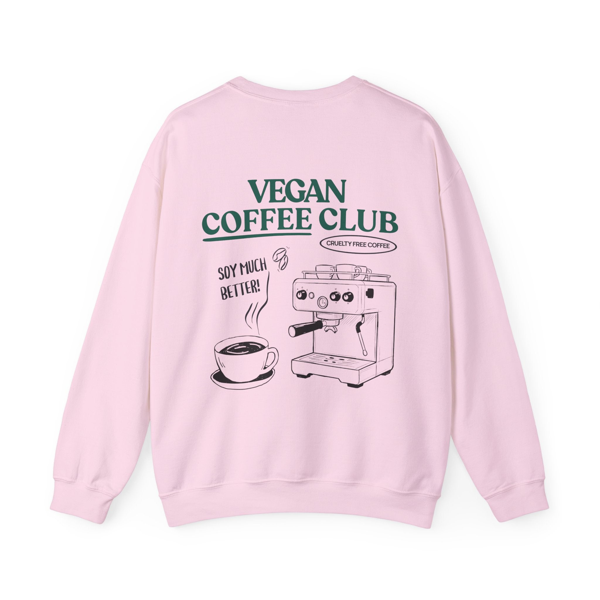 Vegan Coffee Club Unisex Sweatshirt