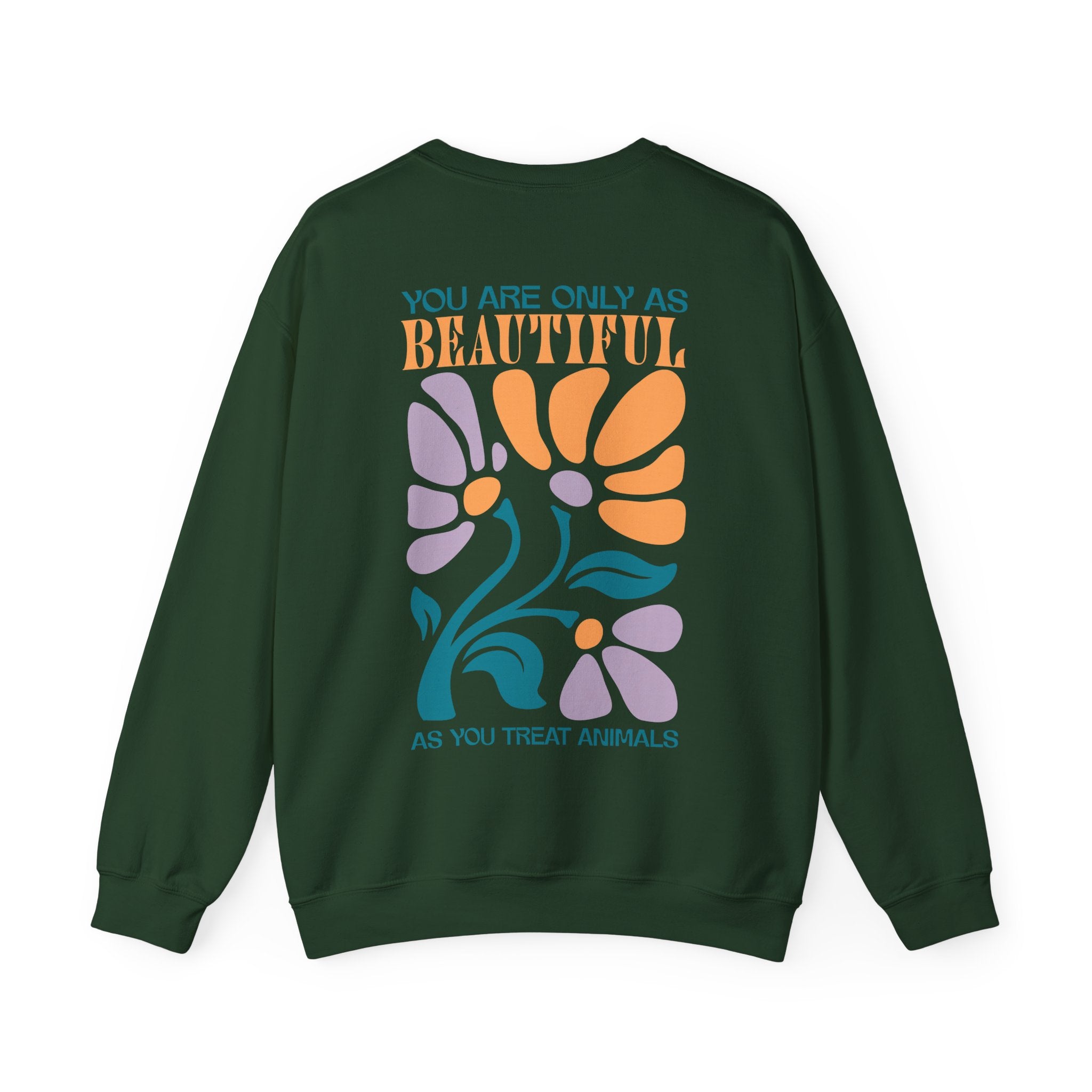 You Are Beautiful Unisex Sweatshirt