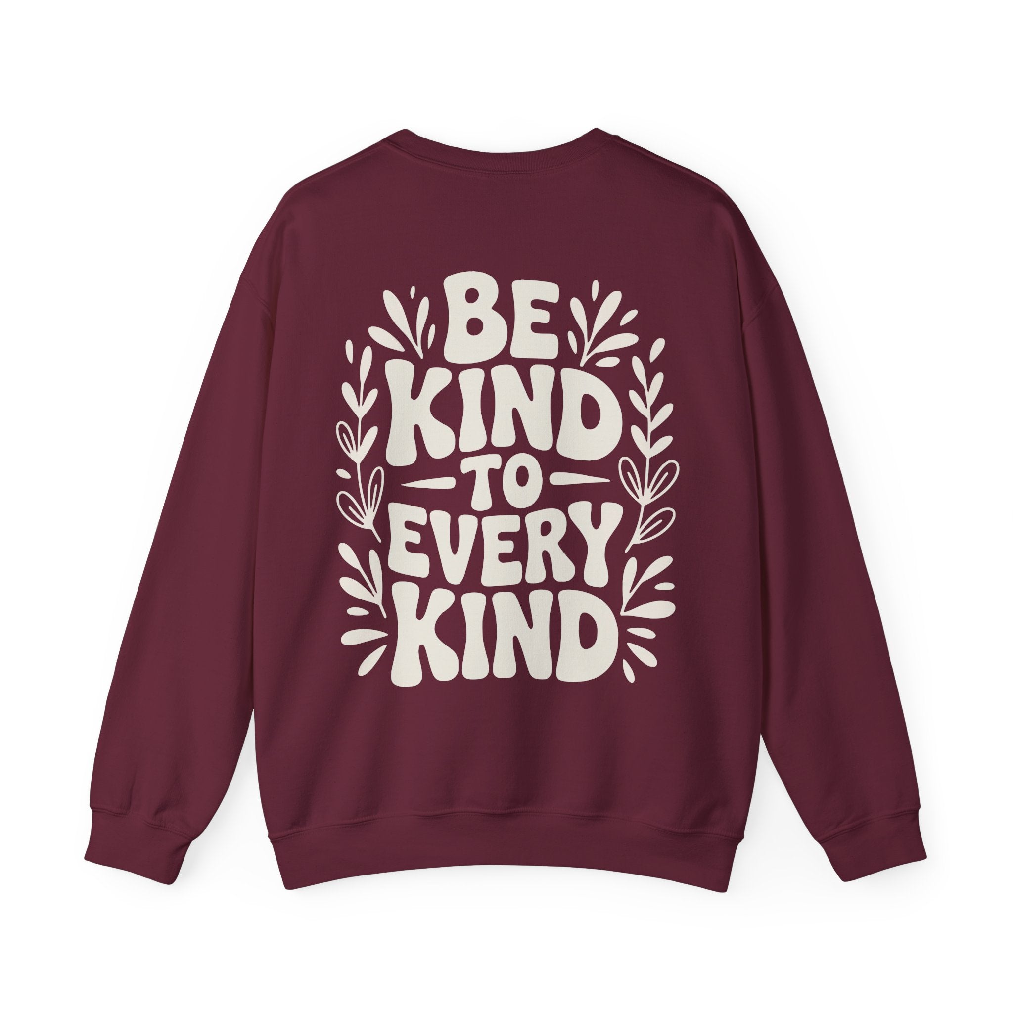 Be Kind Unisex Sweatshirt