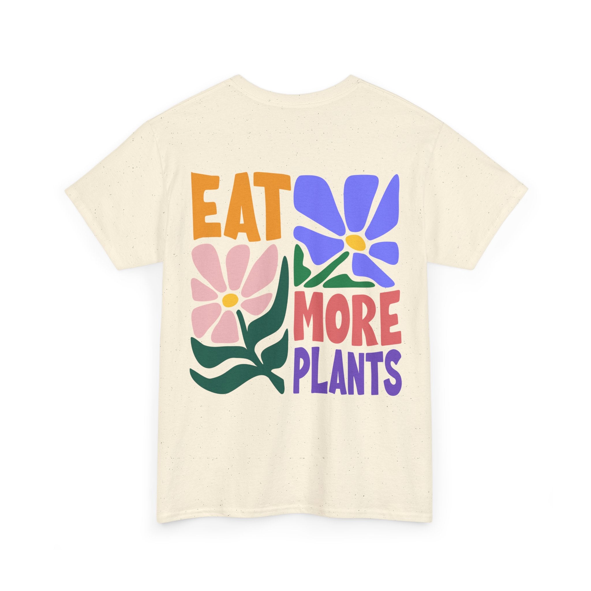 Eat More Plants Unisex Shirt