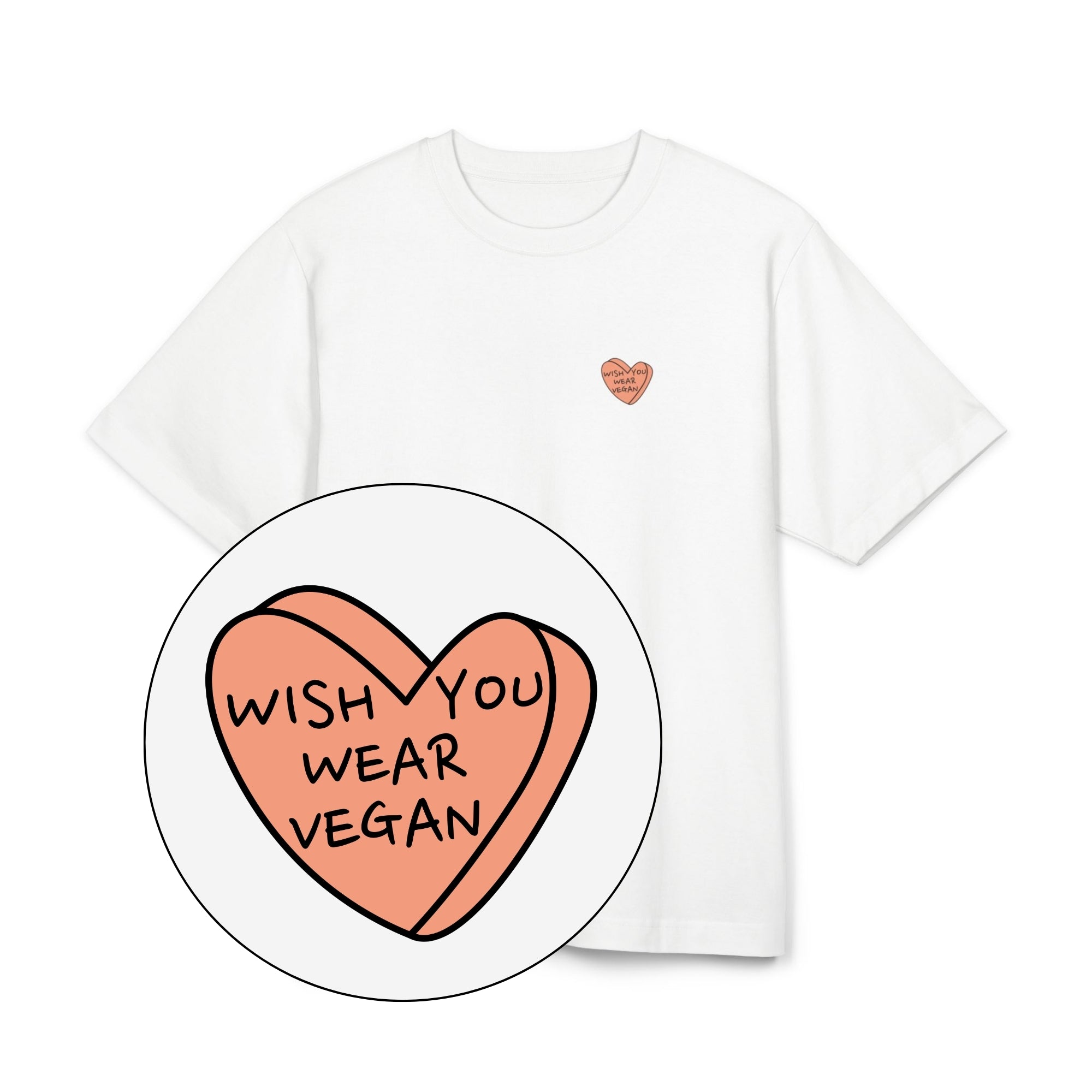 Wish You Wear Vegan Unisex Oversized Shirt