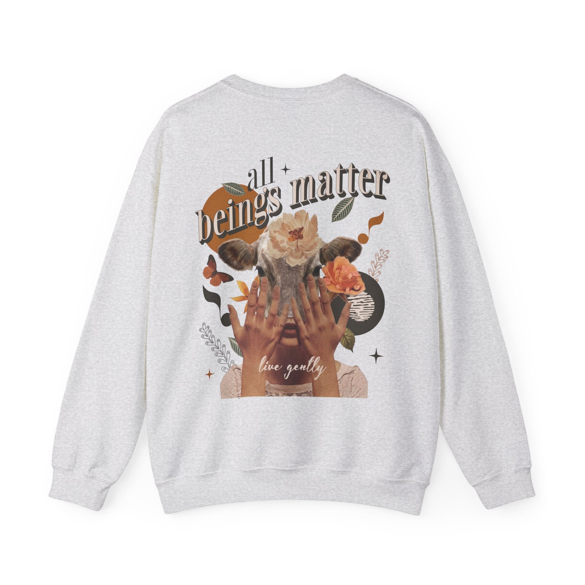 All Beings Matter Unisex Sweatshirt