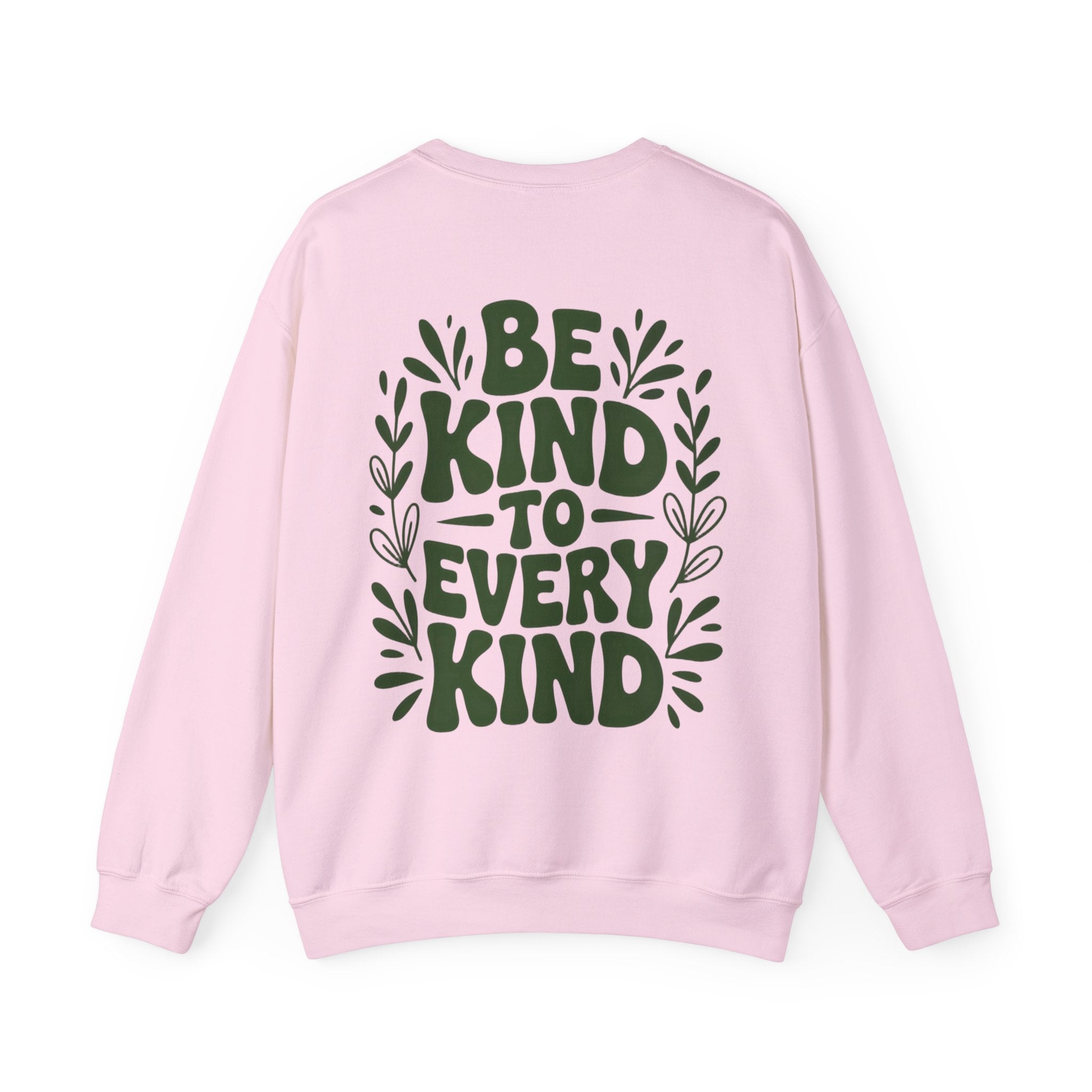 Be Kind Unisex Sweatshirt