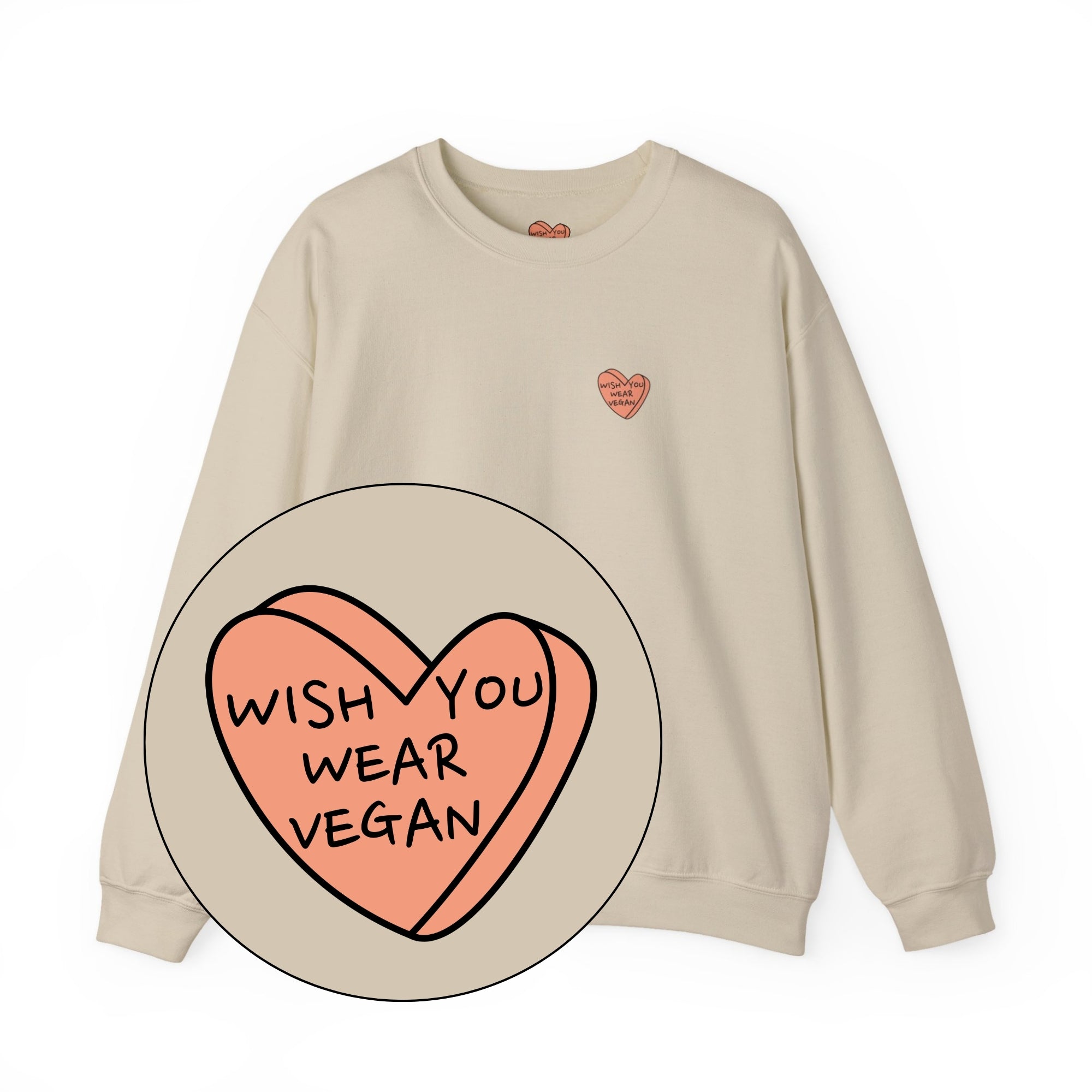 Wish You Wear Vegan Unisex Sweatshirt