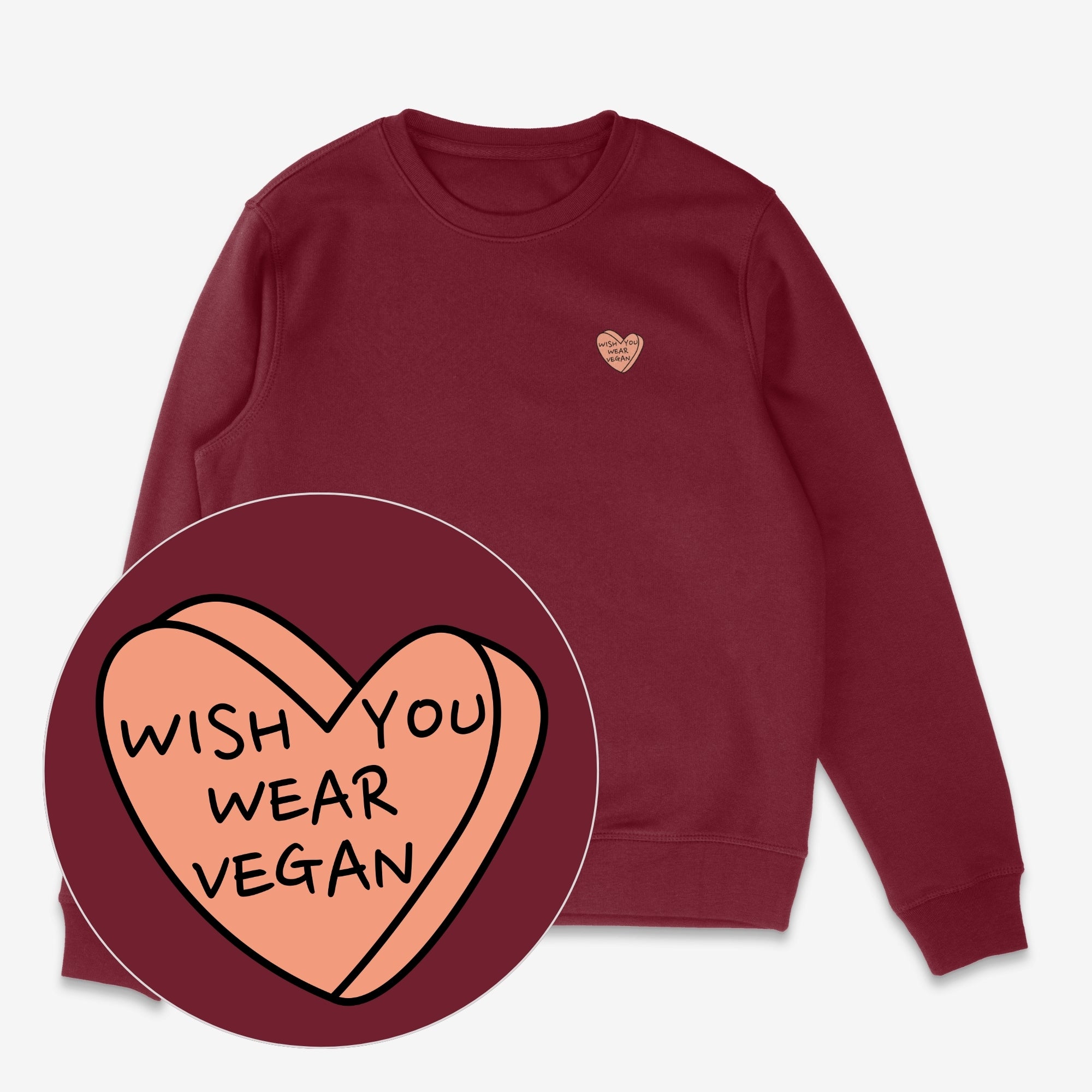 Wish You Wear Vegan Unisex Sweatshirt