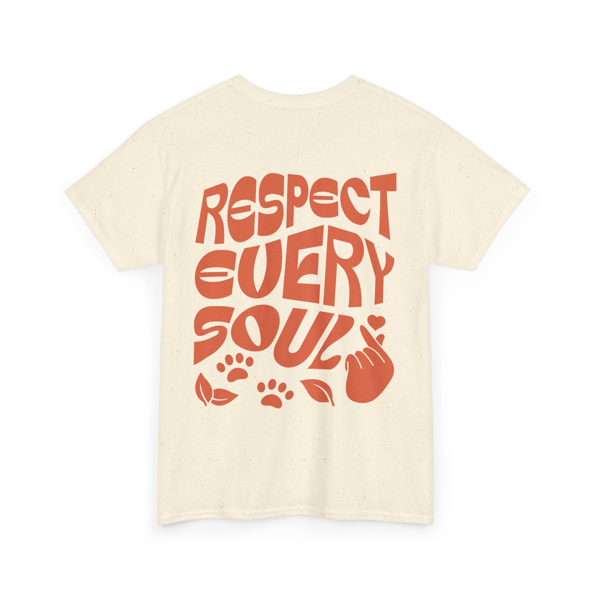 Respect Every Soul Unisex Shirt