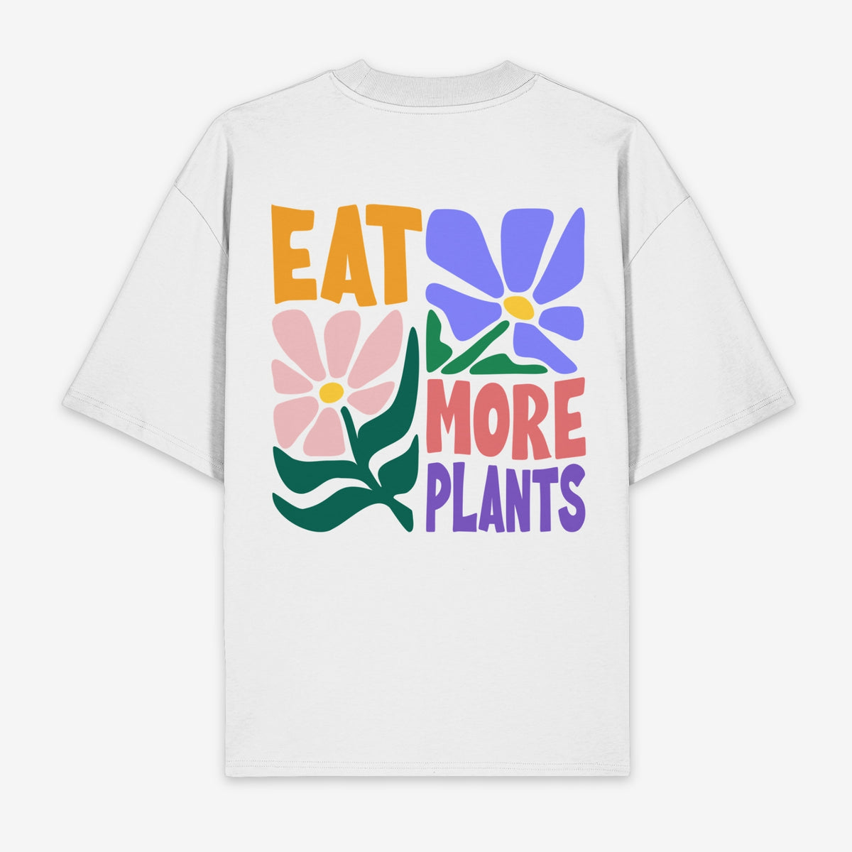 Eat More Plants Unisex Oversized Shirt