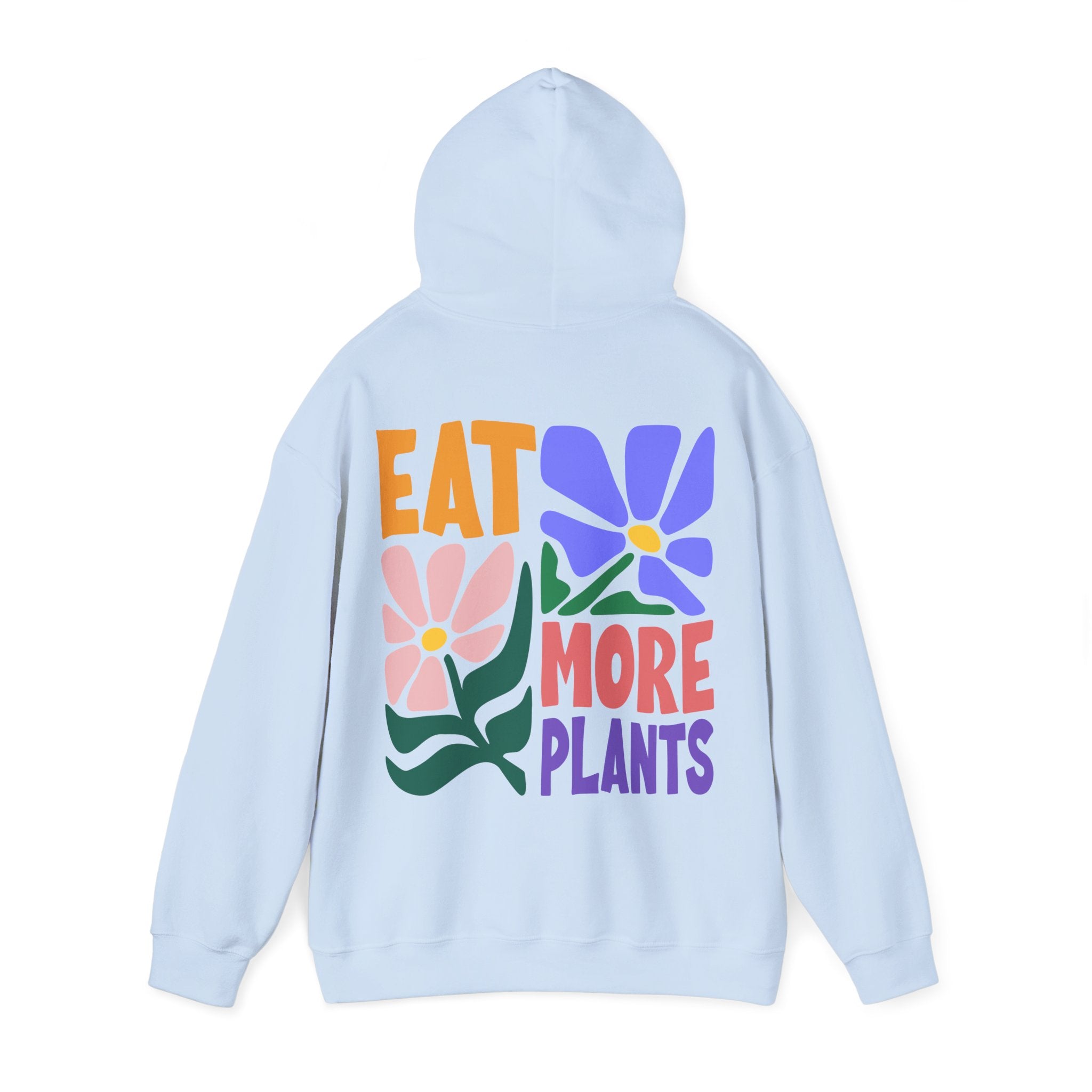 Eat More Plants Unisex Hoodie