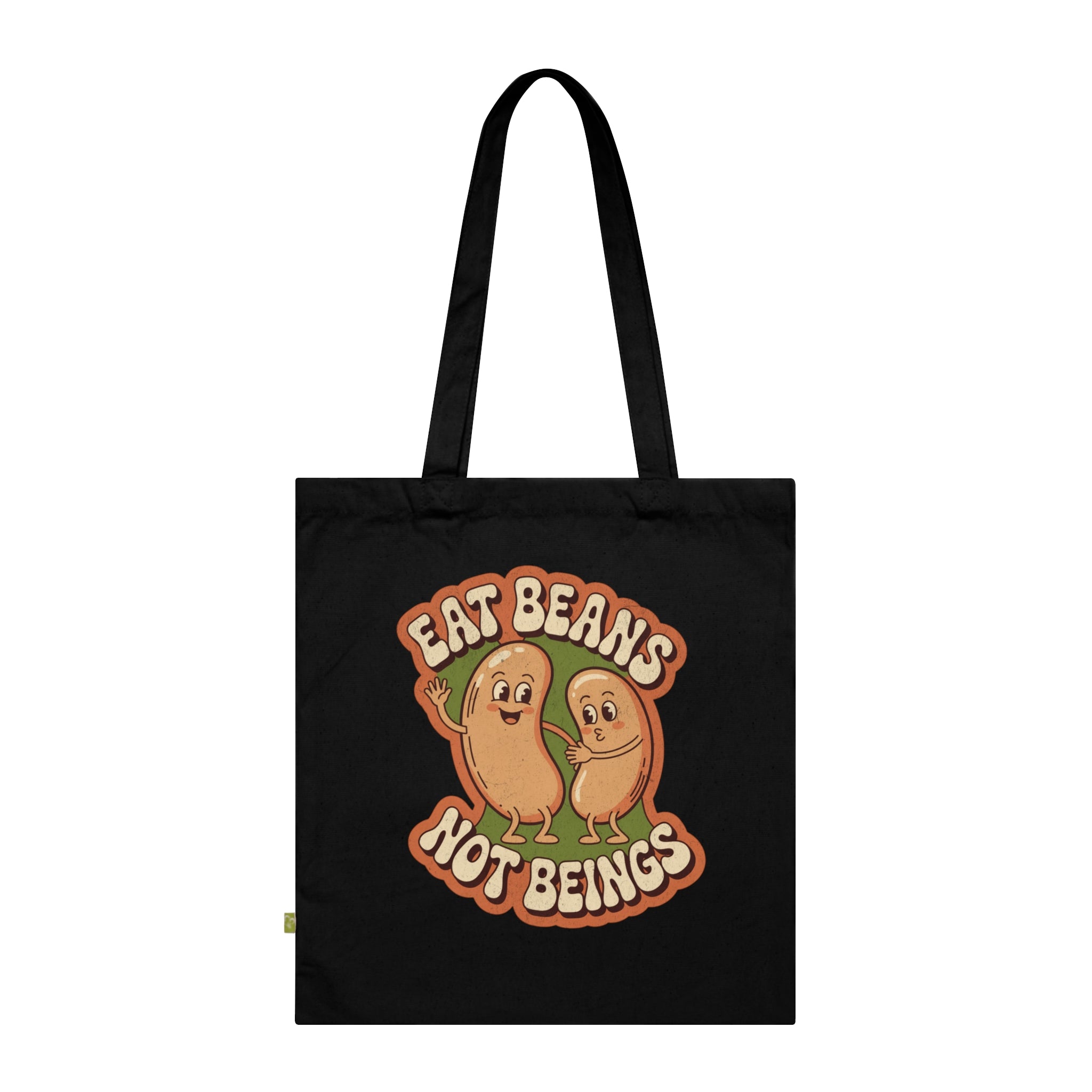Eat Beans Not Being Organic Tragetasche