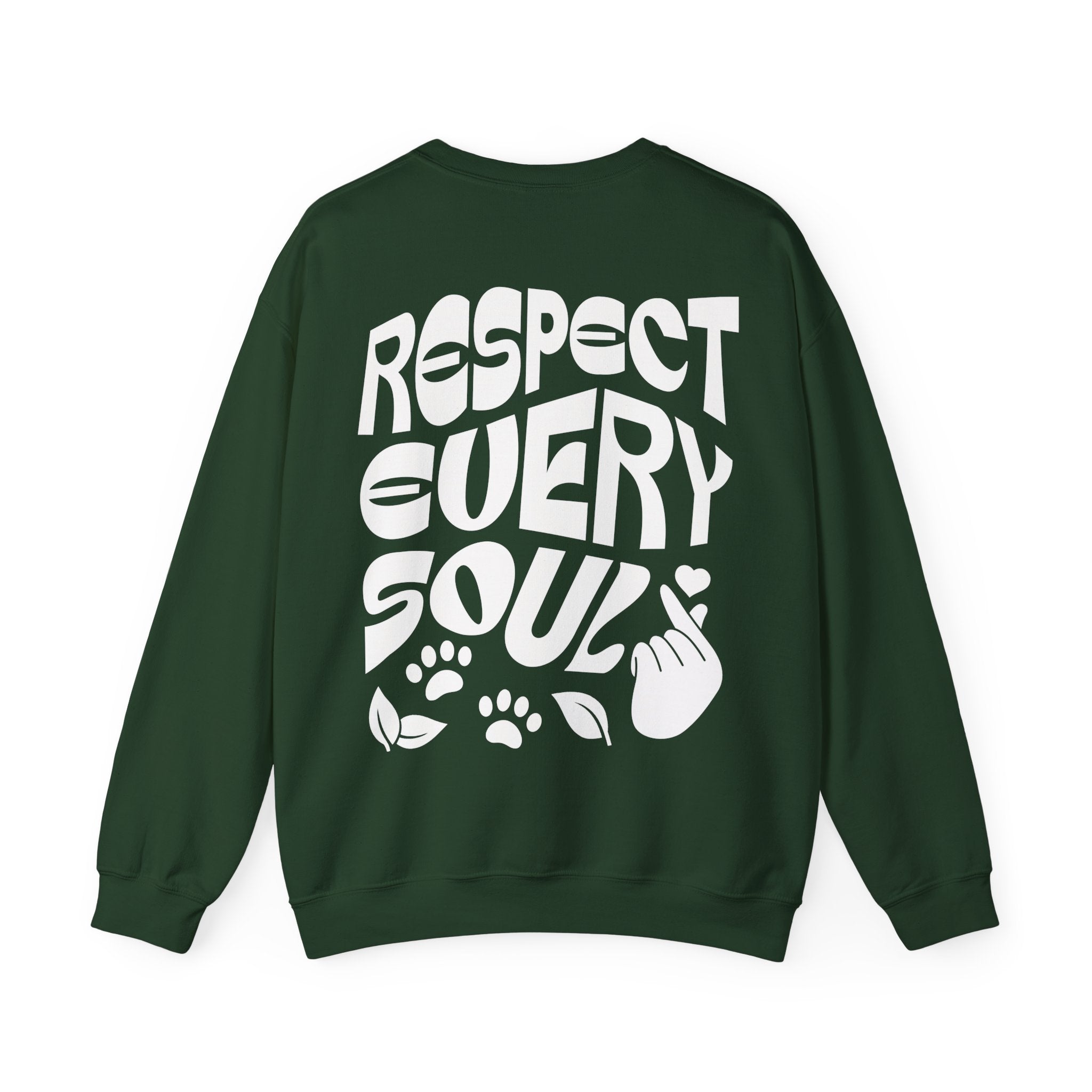 Respect Every Soul Unisex Sweatshirt