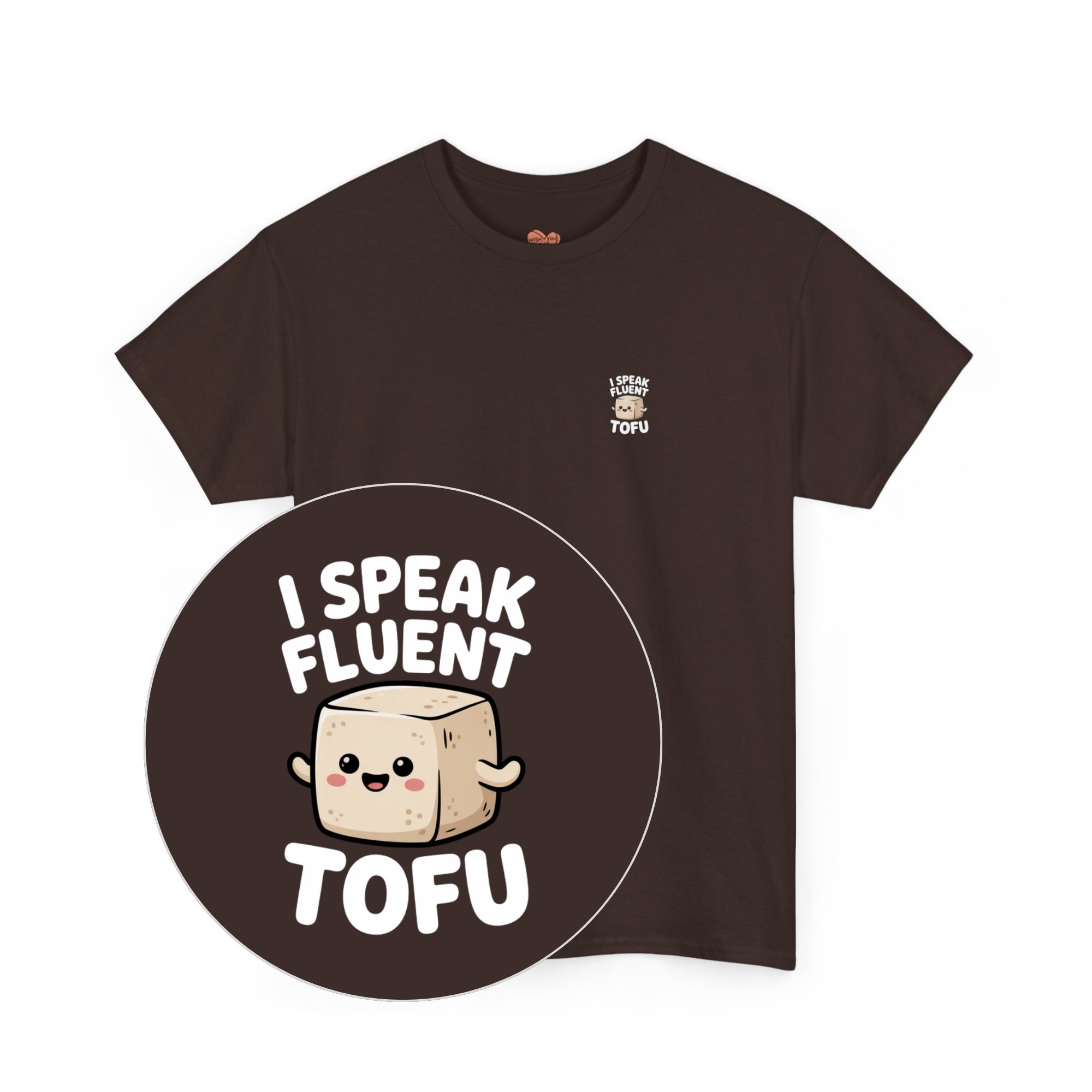 I Speak Fluent Tofu Unisex Shirt