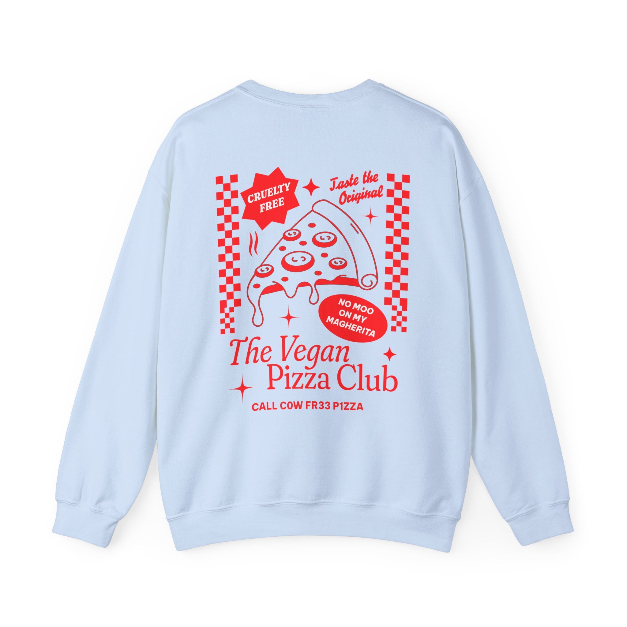 The Vegan Pizza Club Unisex Sweatshirt
