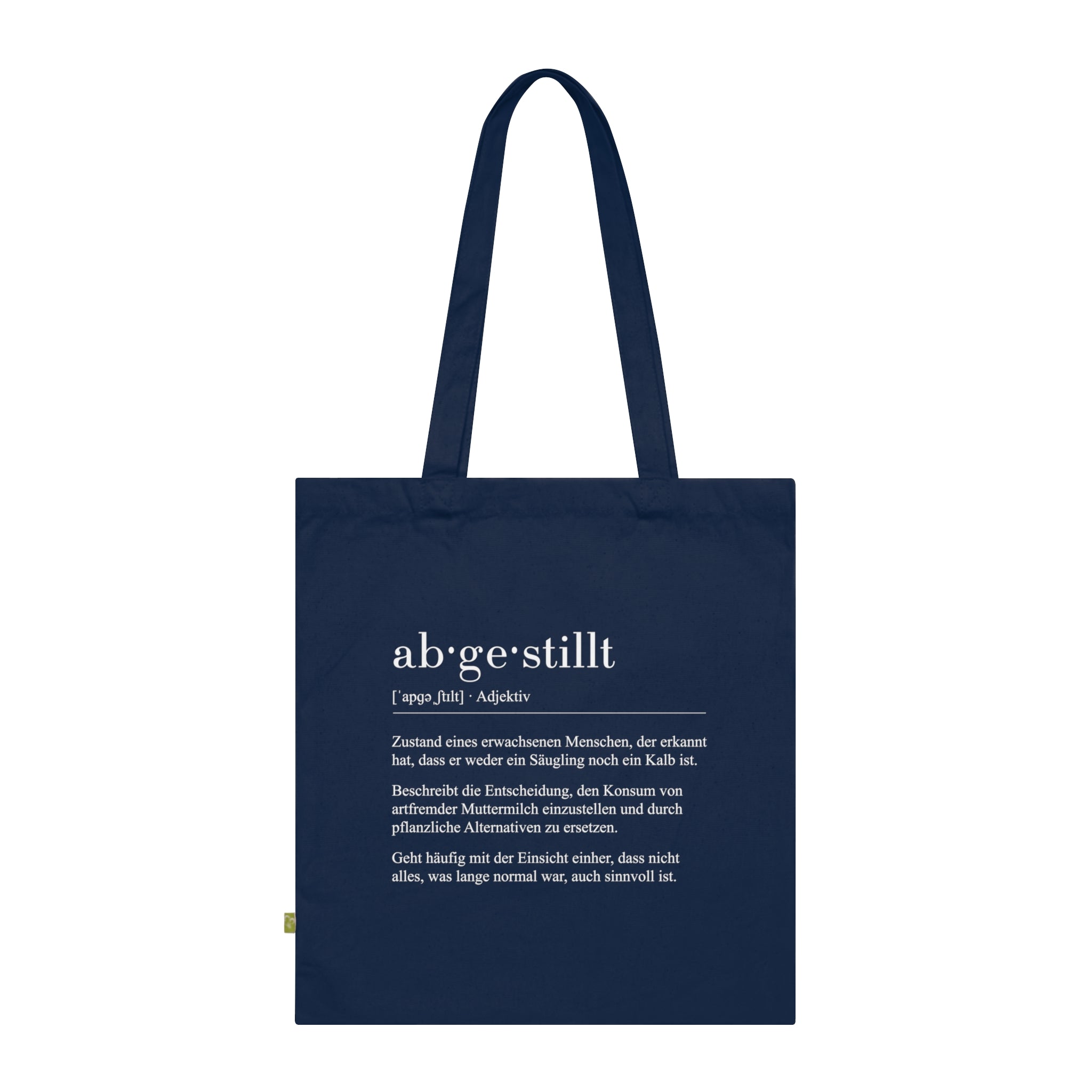 ab•ge•stillt Organic Tragetasche