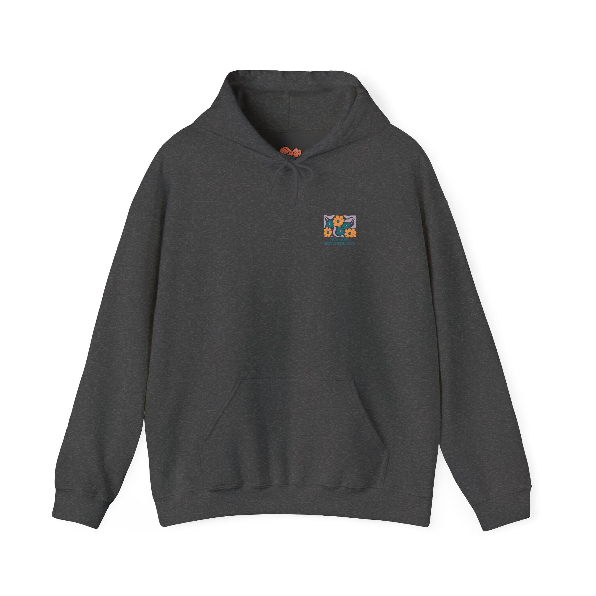 You Are Beautiful Unisex Hoodie