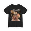 All Beings Matter Unisex Shirt