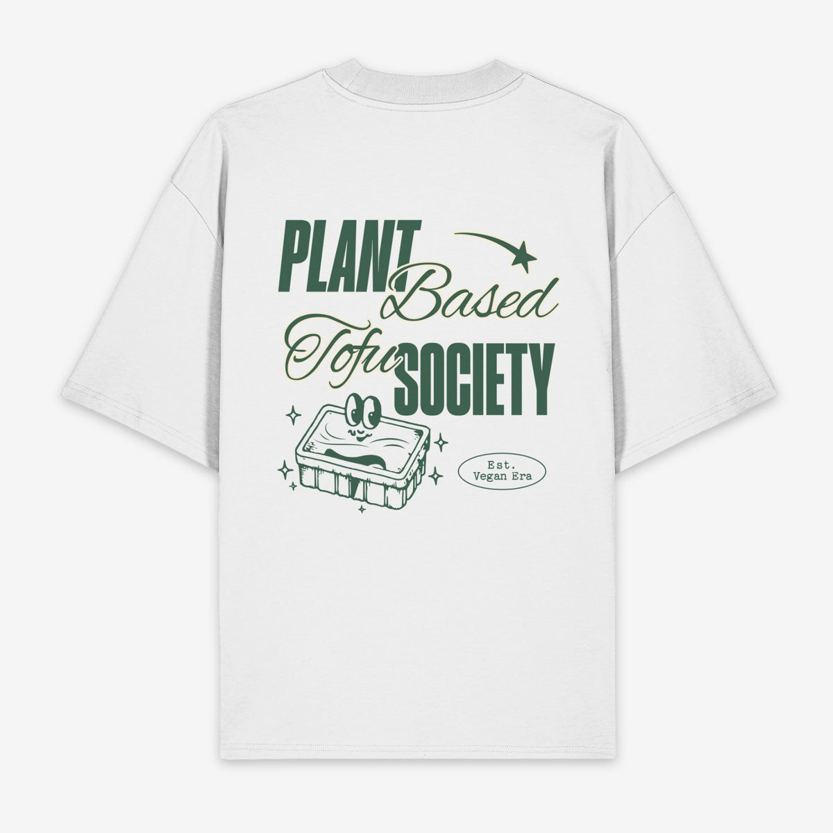 Plant Based Tofu Society Unisex Oversized Shirt