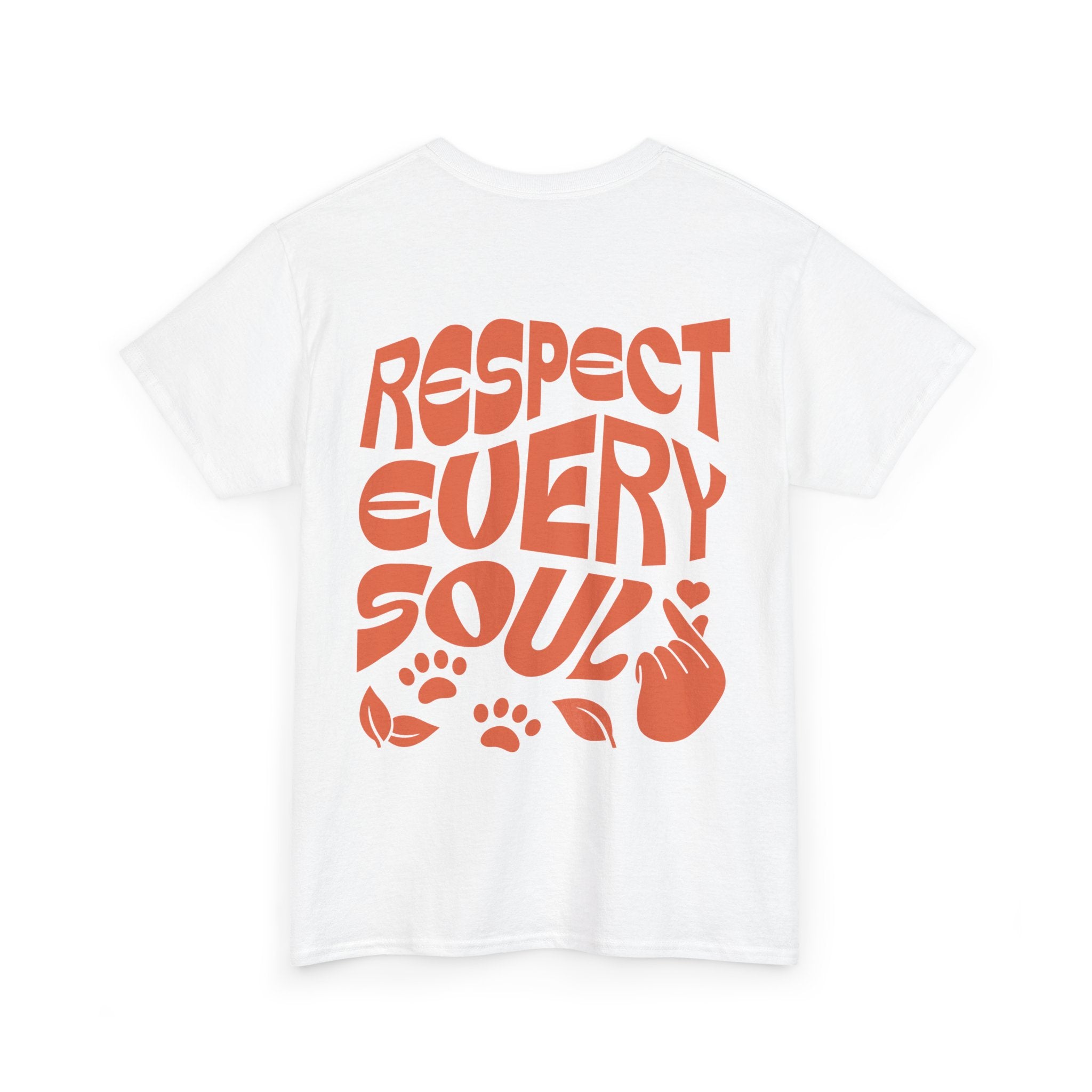 Respect Every Soul Unisex Shirt