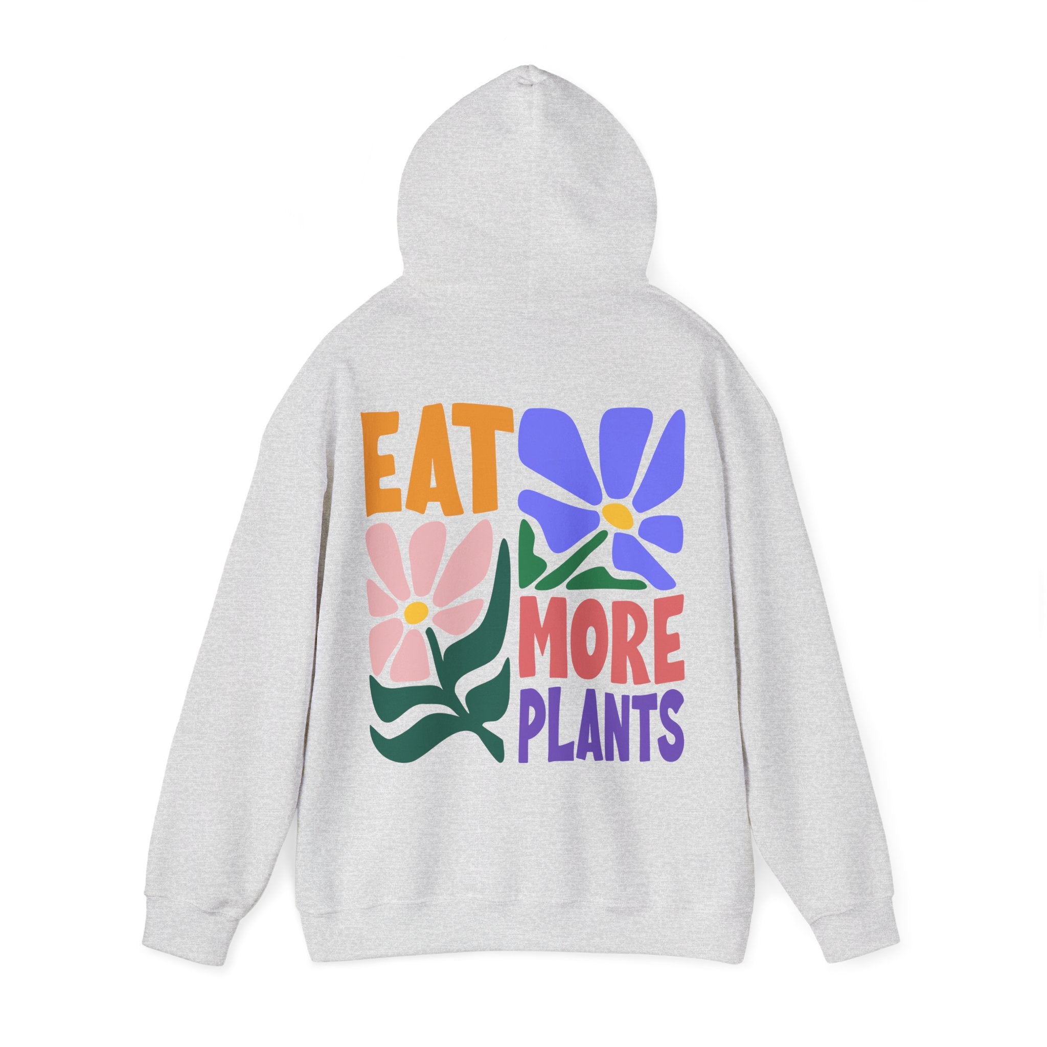 Eat More Plants Unisex Hoodie